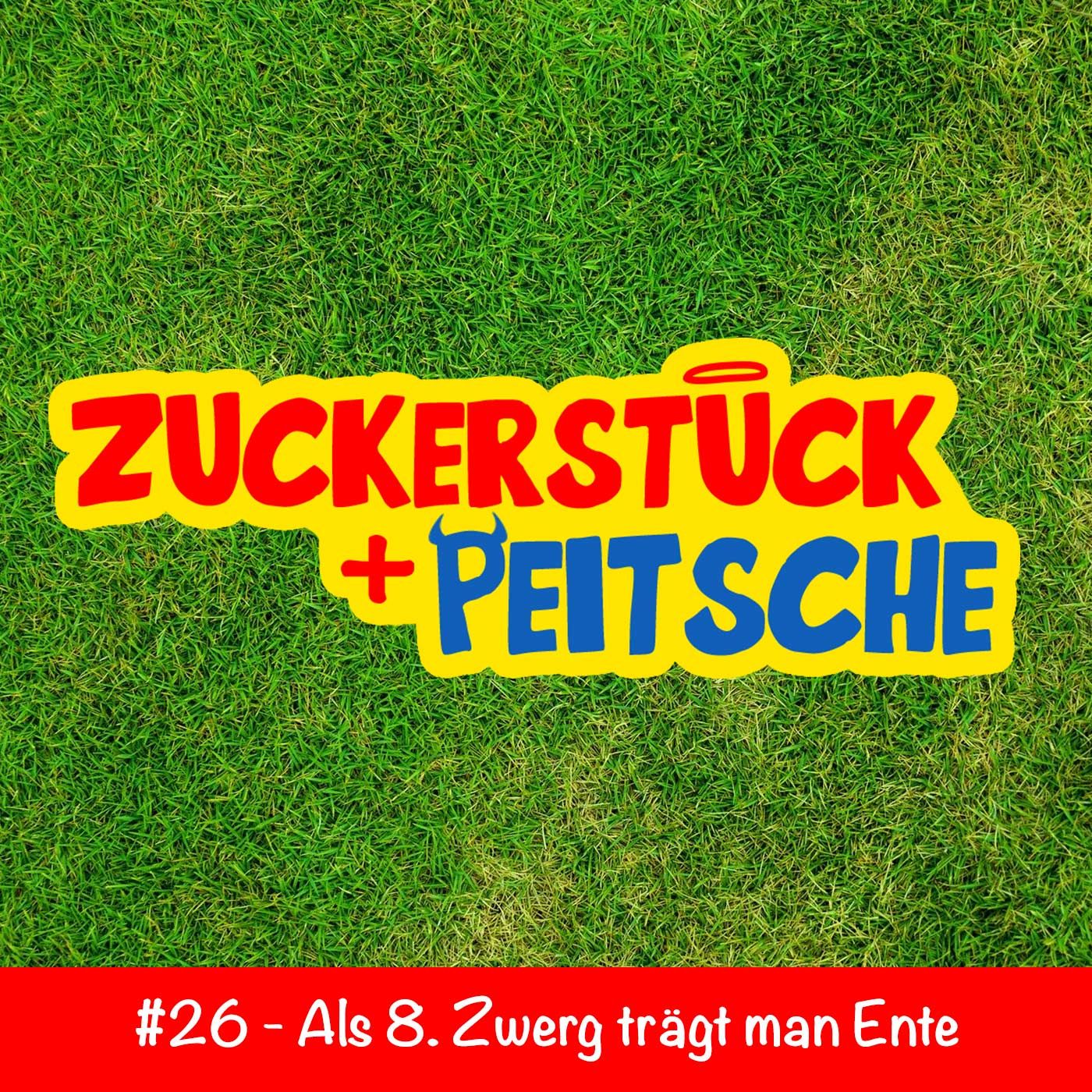 #26 – Als 8. Zwerg trägt man Ente
