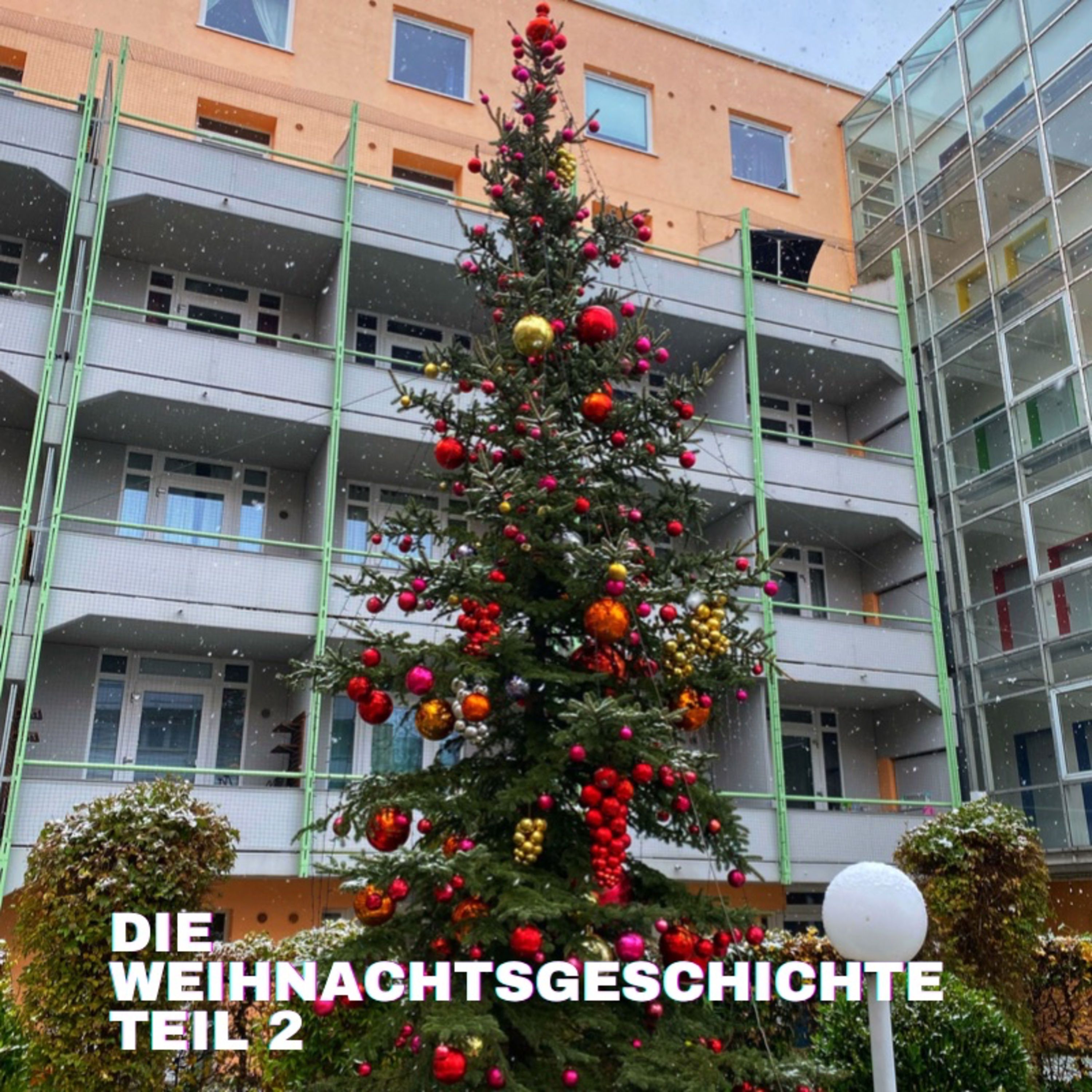 #26: Die Weihnachtsgeschichte - Teil 2