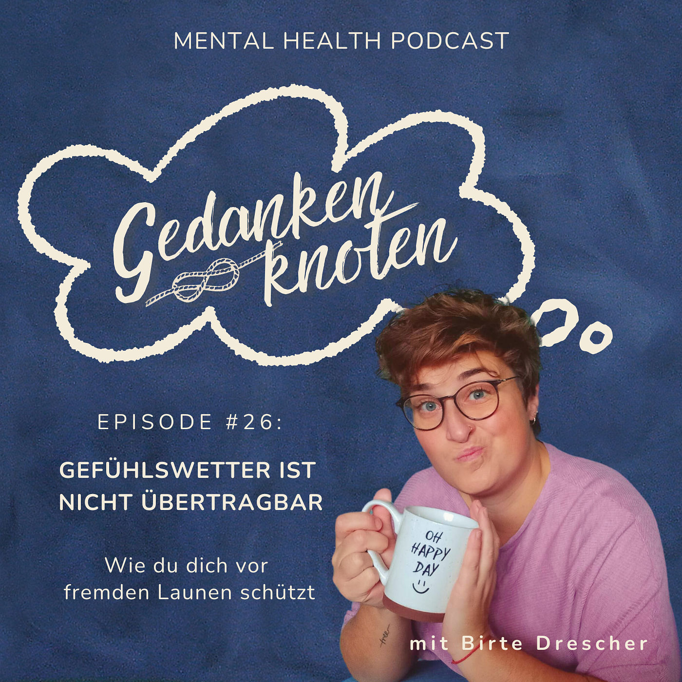 #26: Gefühlswetter ist nicht übertragbar