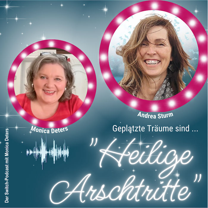 #26 - Heilige Arschtritte - Die Frau, die sich aus einer passivaggressiven Ehe befreite!