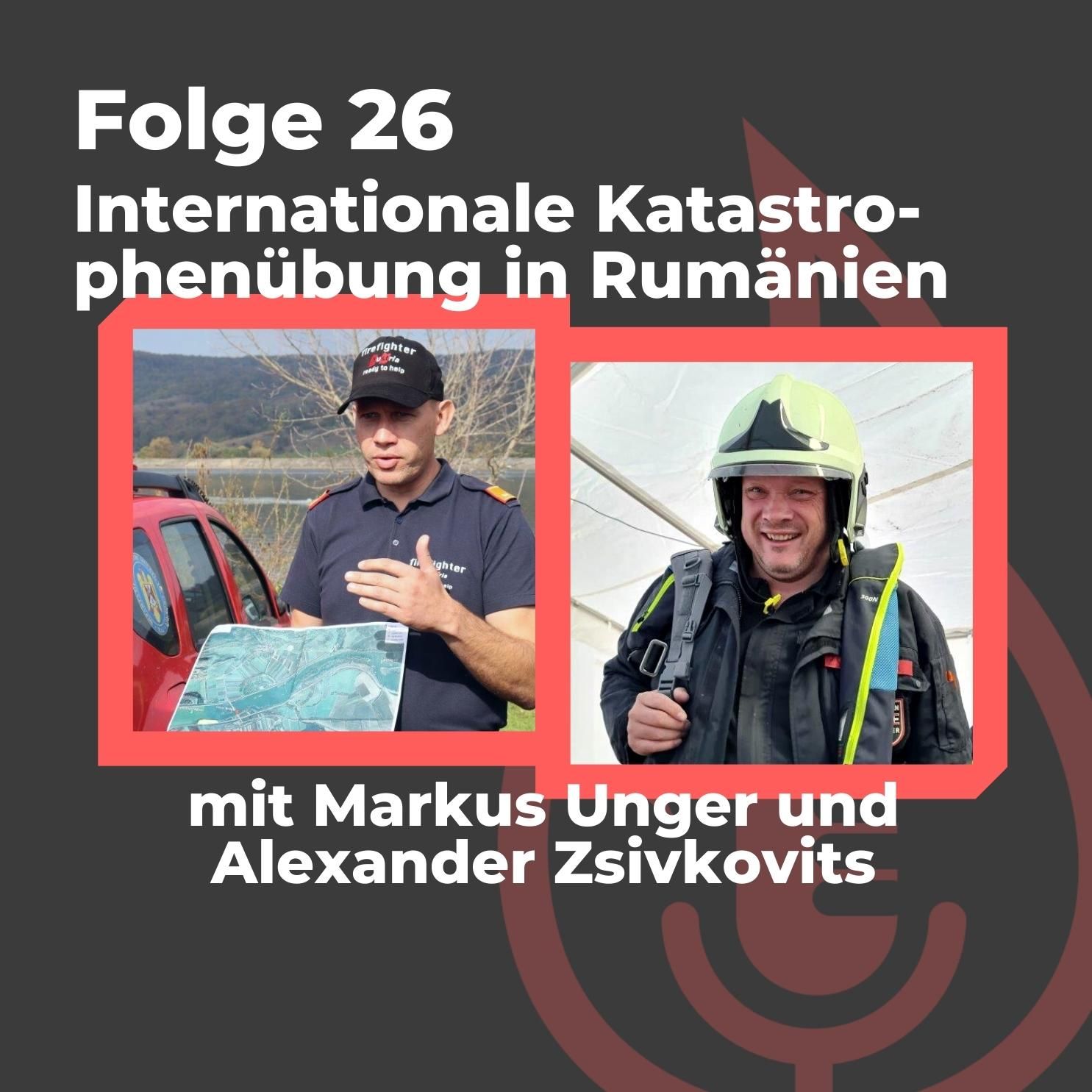 #26: Internationale Katastrophenübung in Rumänien (ROMODEX)