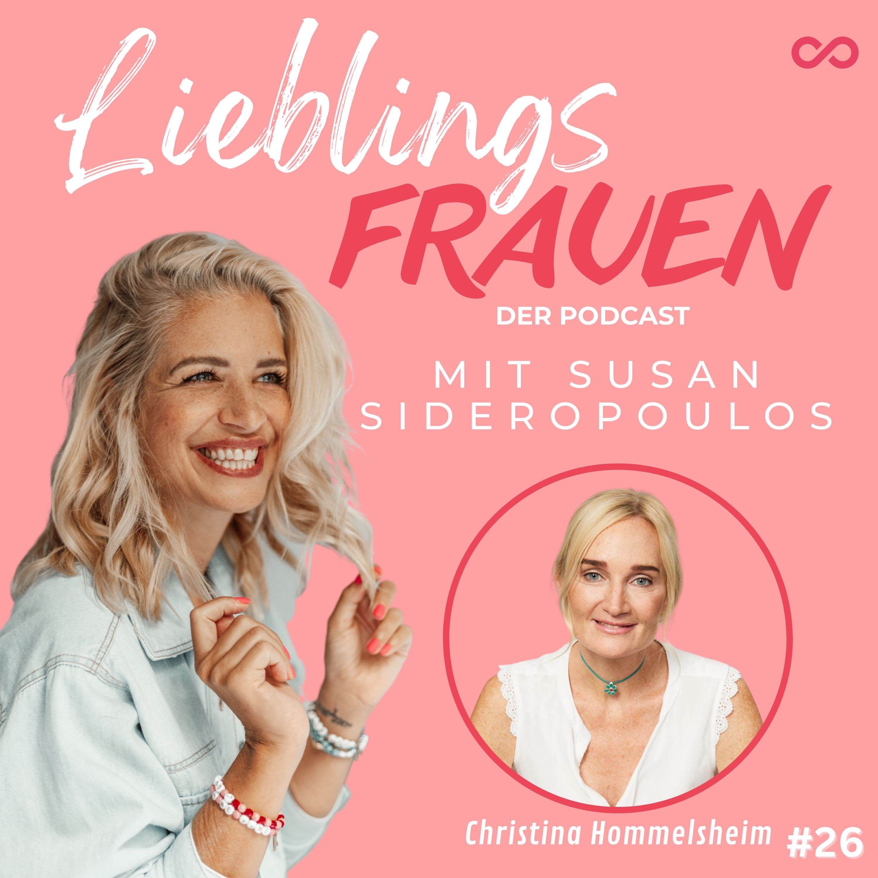 #26 Lieblingsfrau: CHRISTINA HOMMELSHEIM