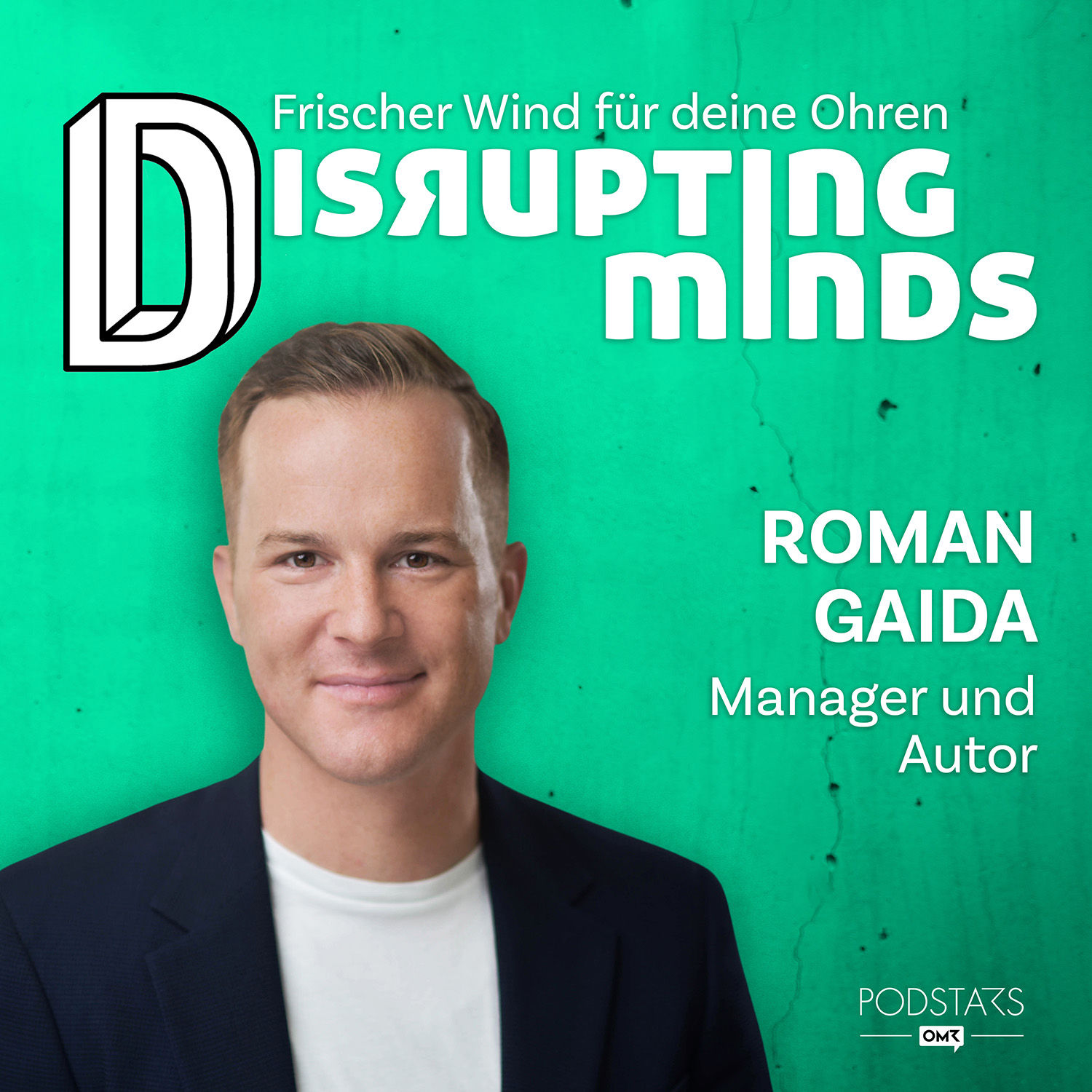 #26 mit Manager und Autor Roman Gaida