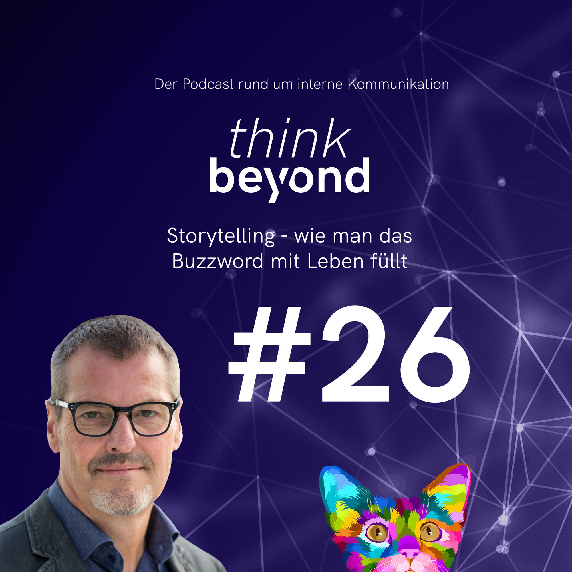#26 Storytelling – wie man das Buzzword mit Leben füllt