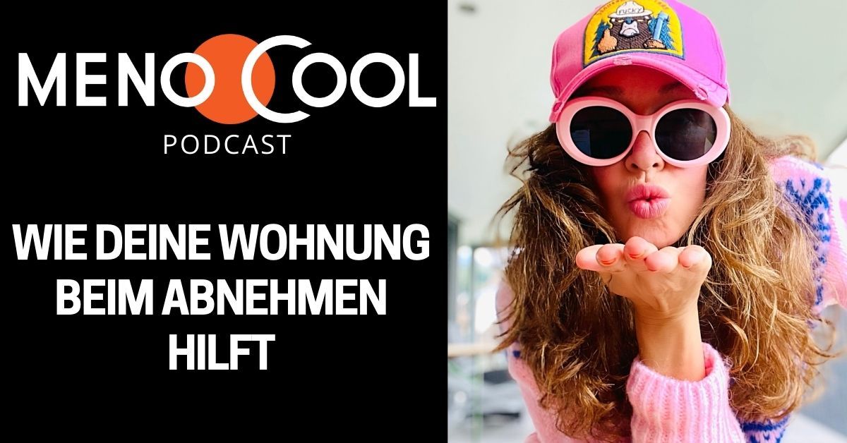 #26 Wie deine Wohnung beim Abnehmen hilft