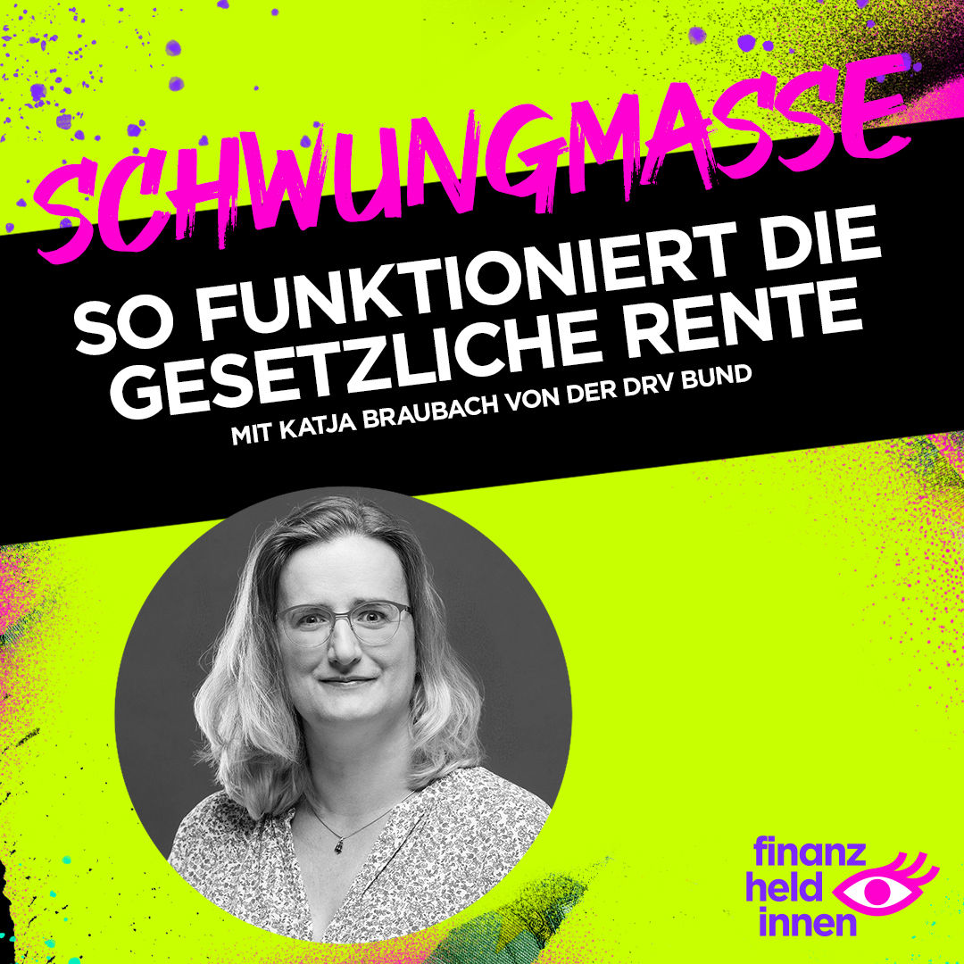 #260 So funktioniert die gesetzliche Rente (Part 2)