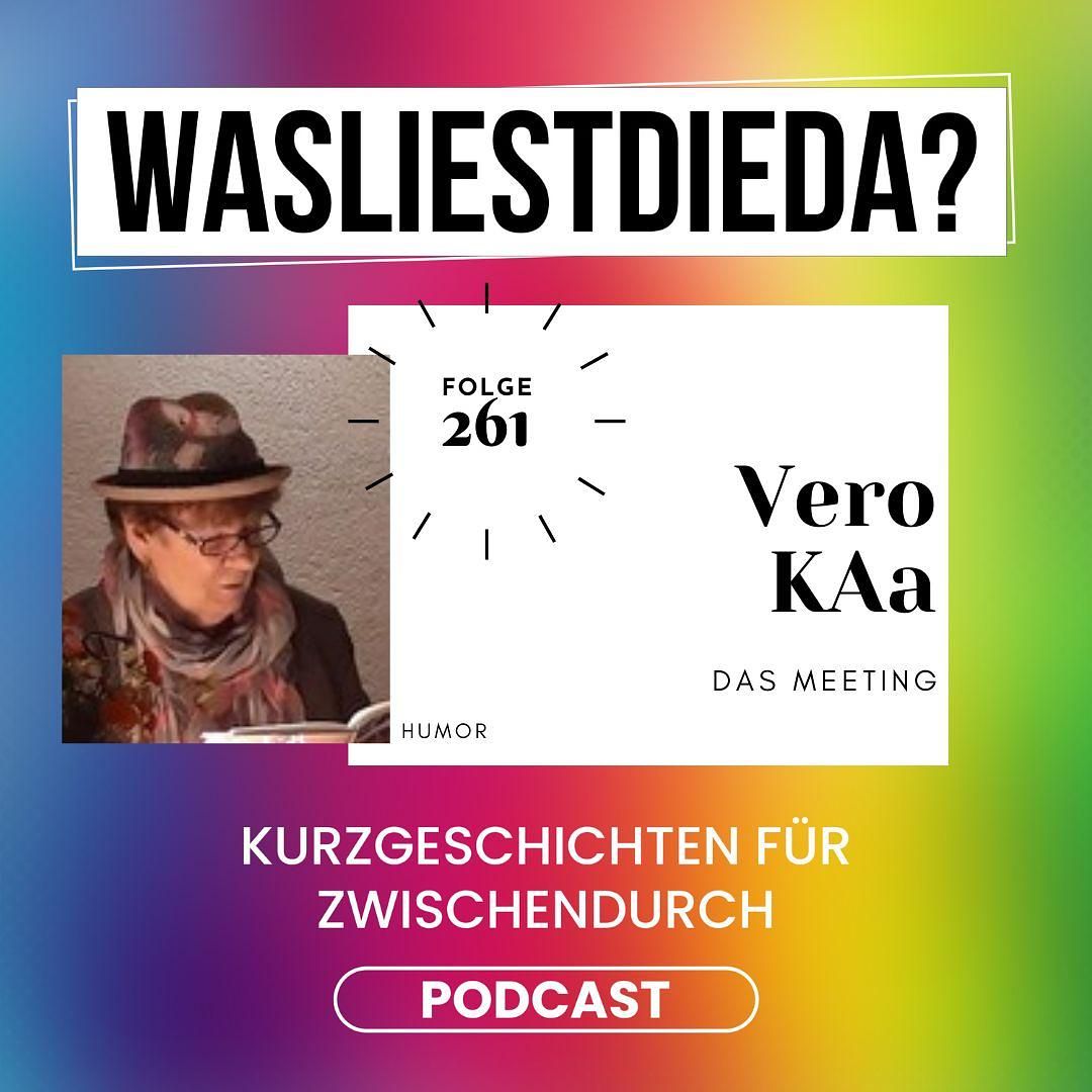 261 Das Meeting - Vero KAa