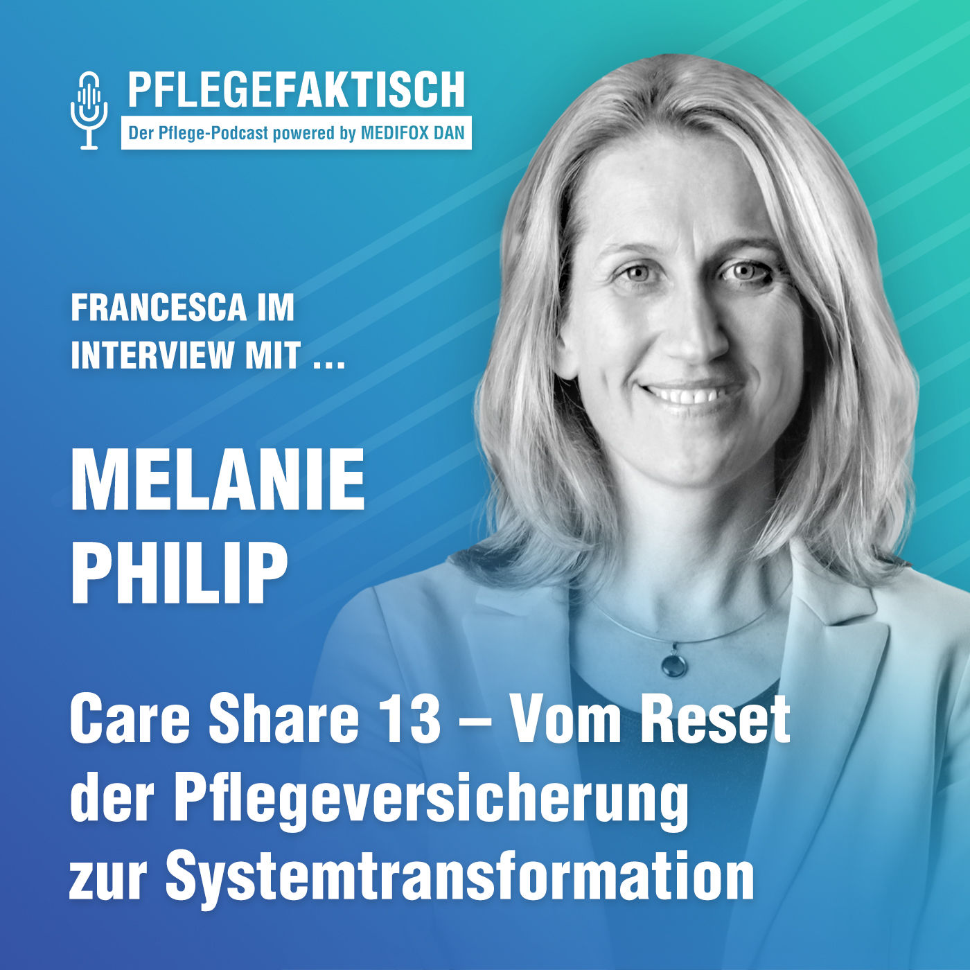 #262 Care Share 13 – Vom Reset der Pflegeversicherung zur Systemtransformation