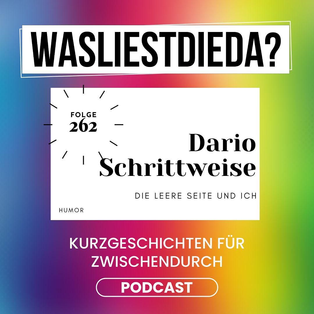 262 Die leere Seite und ich - Dario Schrittweise