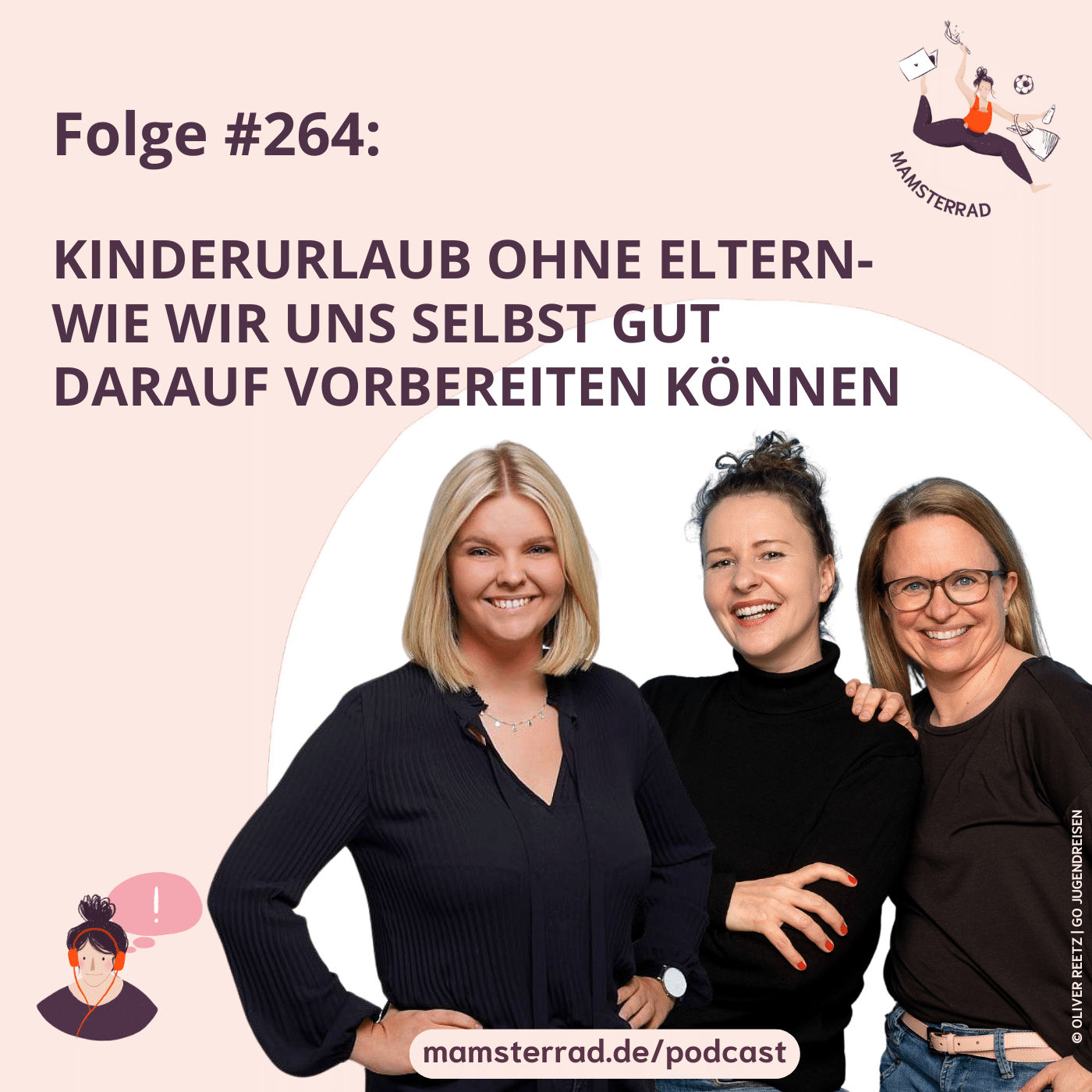 #264 Kinderurlaub ohne Eltern – Wie wir uns selbst gut darauf vorbereiten