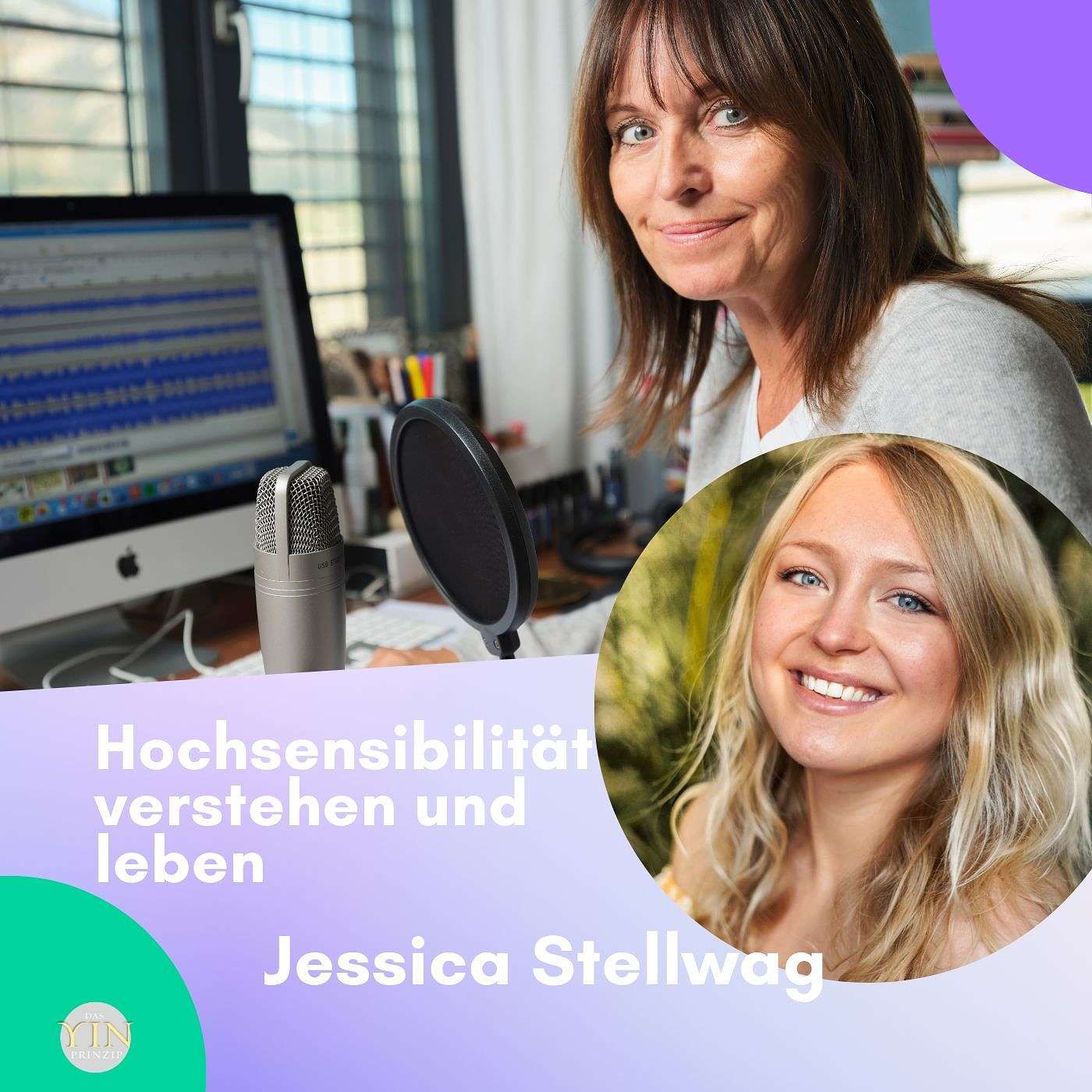 265: Hochsensibilität verstehen und leben | Daniela Hutter im Gespräch mit Jessica Stellwag