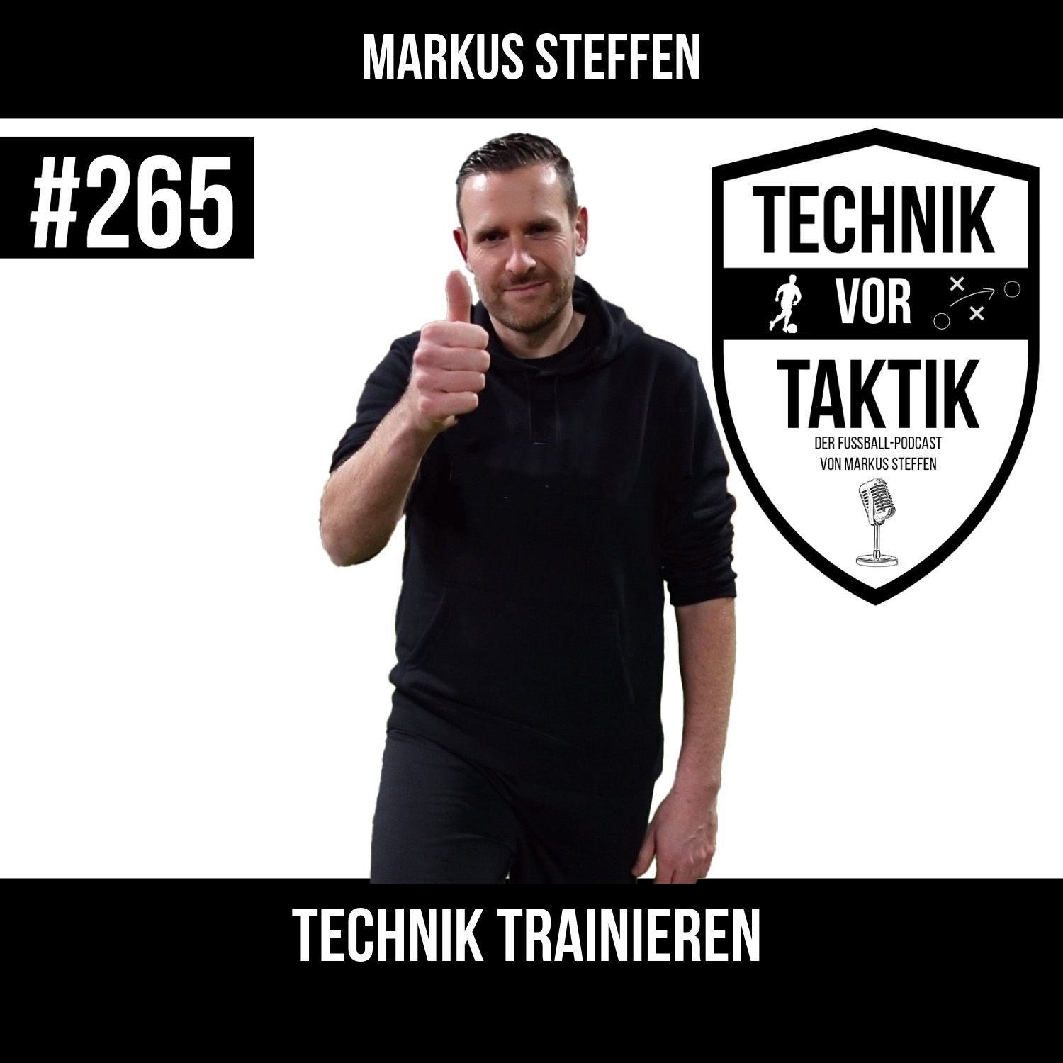 #265 Technik trainieren - mit Markus Steffen
