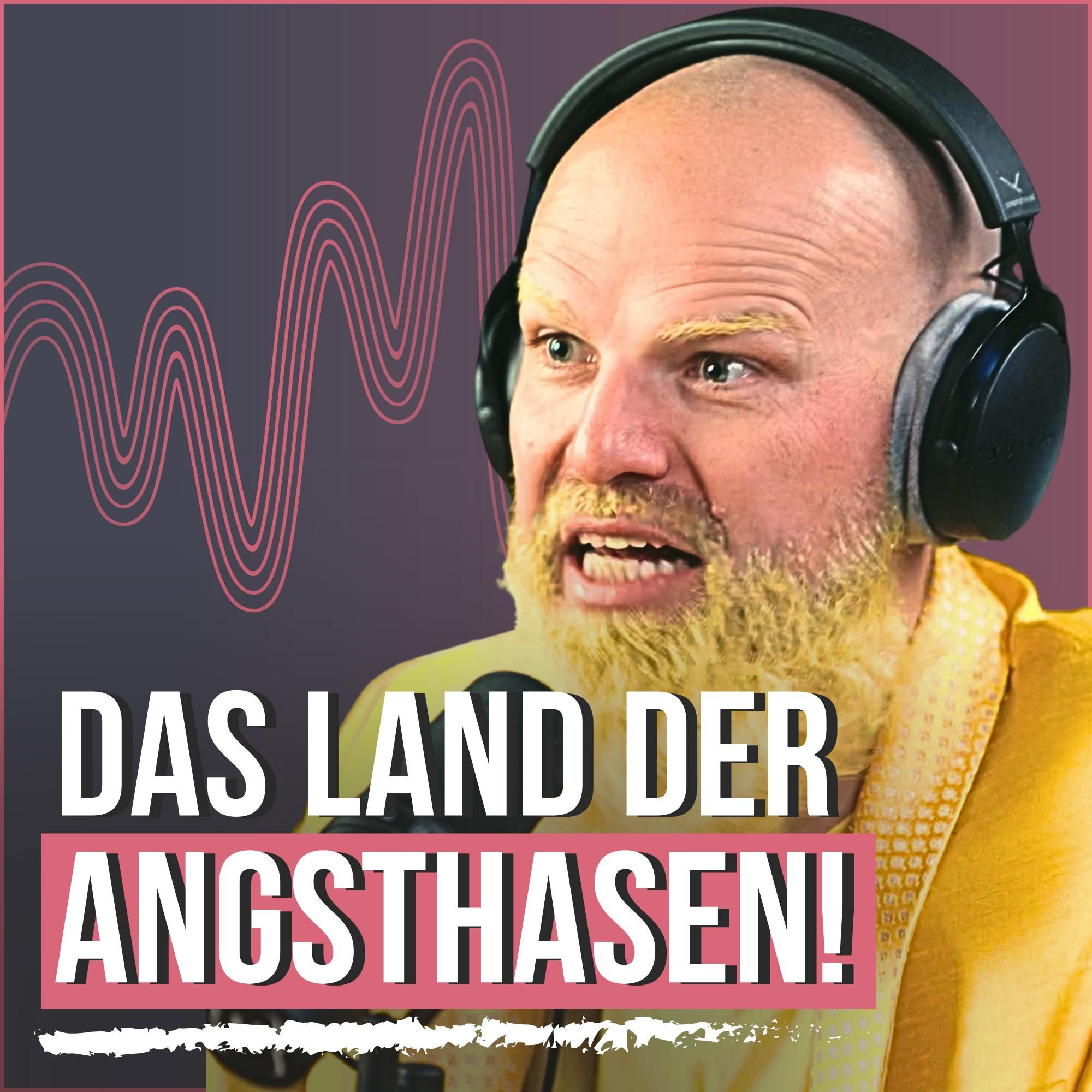 #266 - Angst regiert Deutschland - und zerstört unsere Zukunft