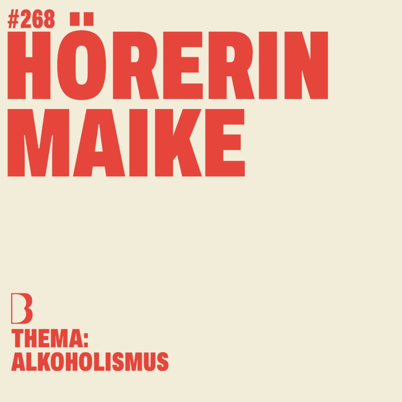 #268 RAUS AUS DEM RAUSCH I mit Hörerin Maike