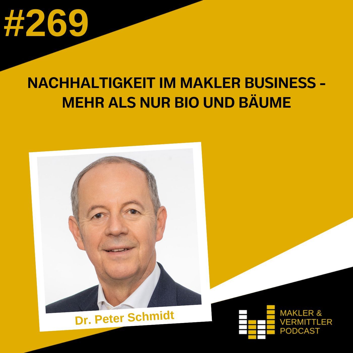 #269 Nachhaltigkeit im Makler Business - Mehr als nur Bio und Bäume