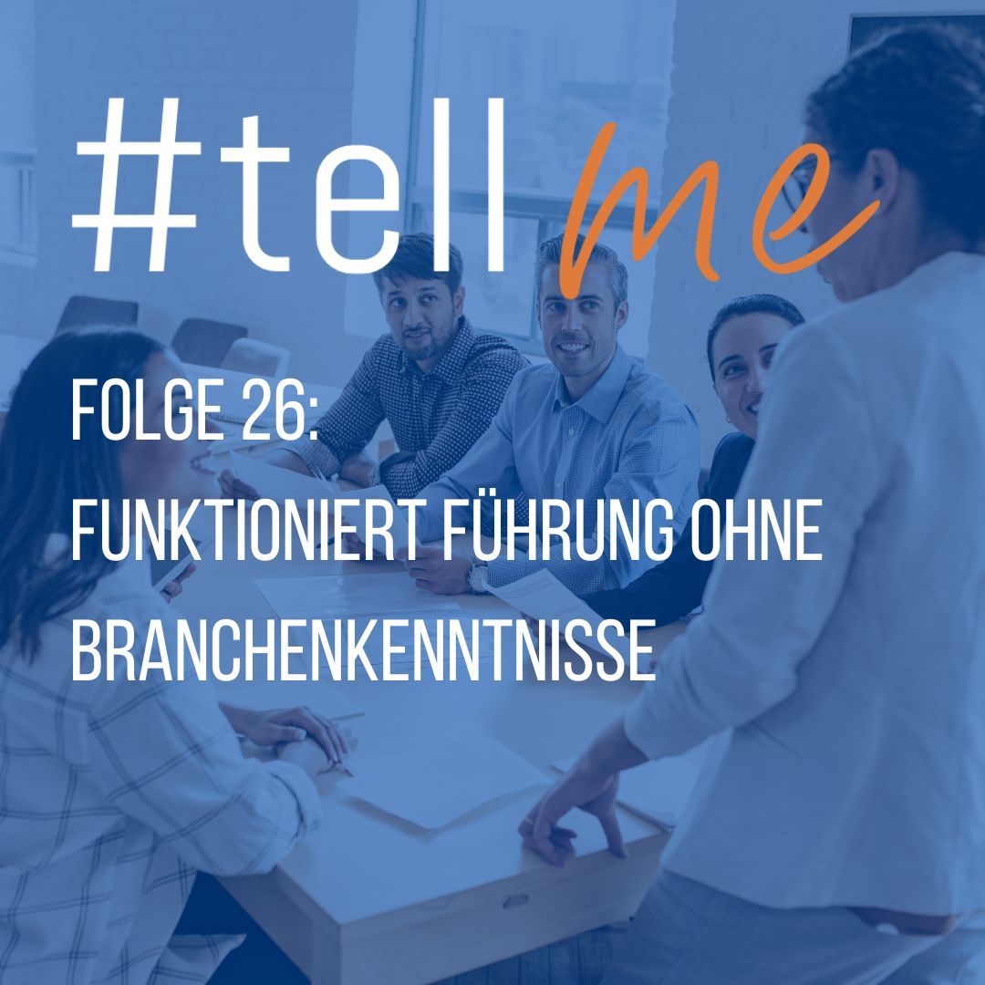 26_Funktioniert Führung ohne Branchenkenntnisse