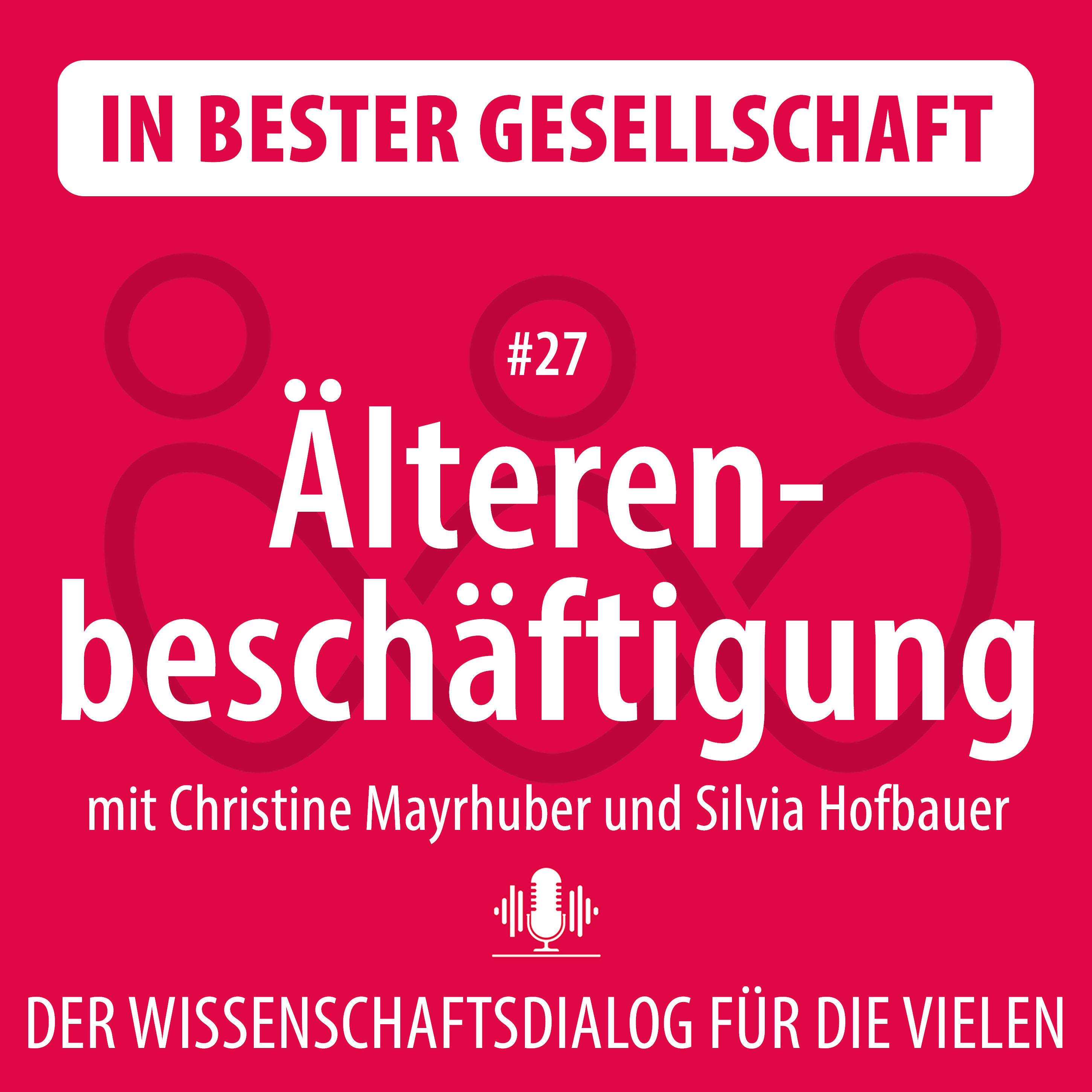 #27 Älterenbeschäftigung – mit Christine Mayrhuber und Silvia Hofbauer