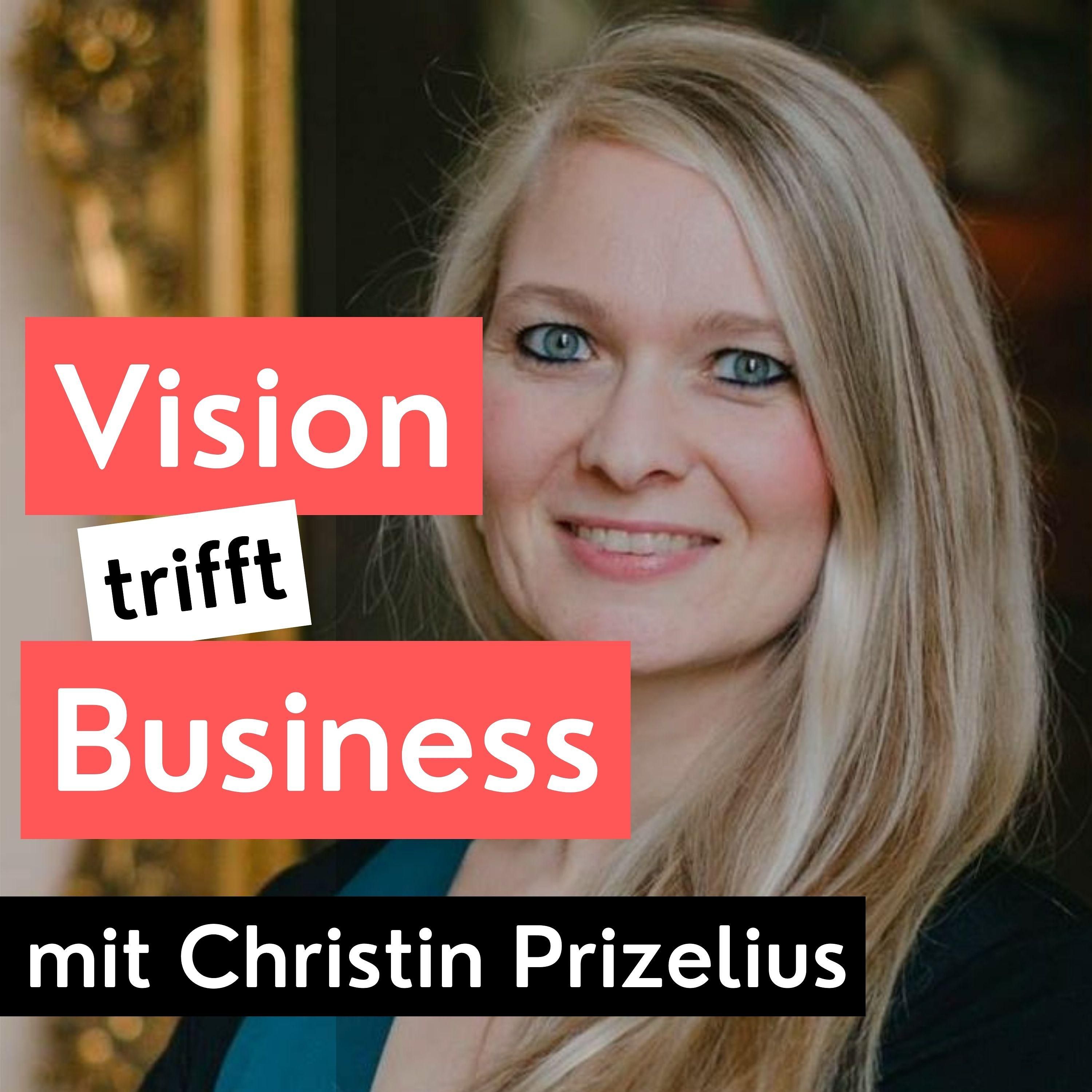 #27: Christin Prizelius | Pure & Positive | Lebenswerte Welt