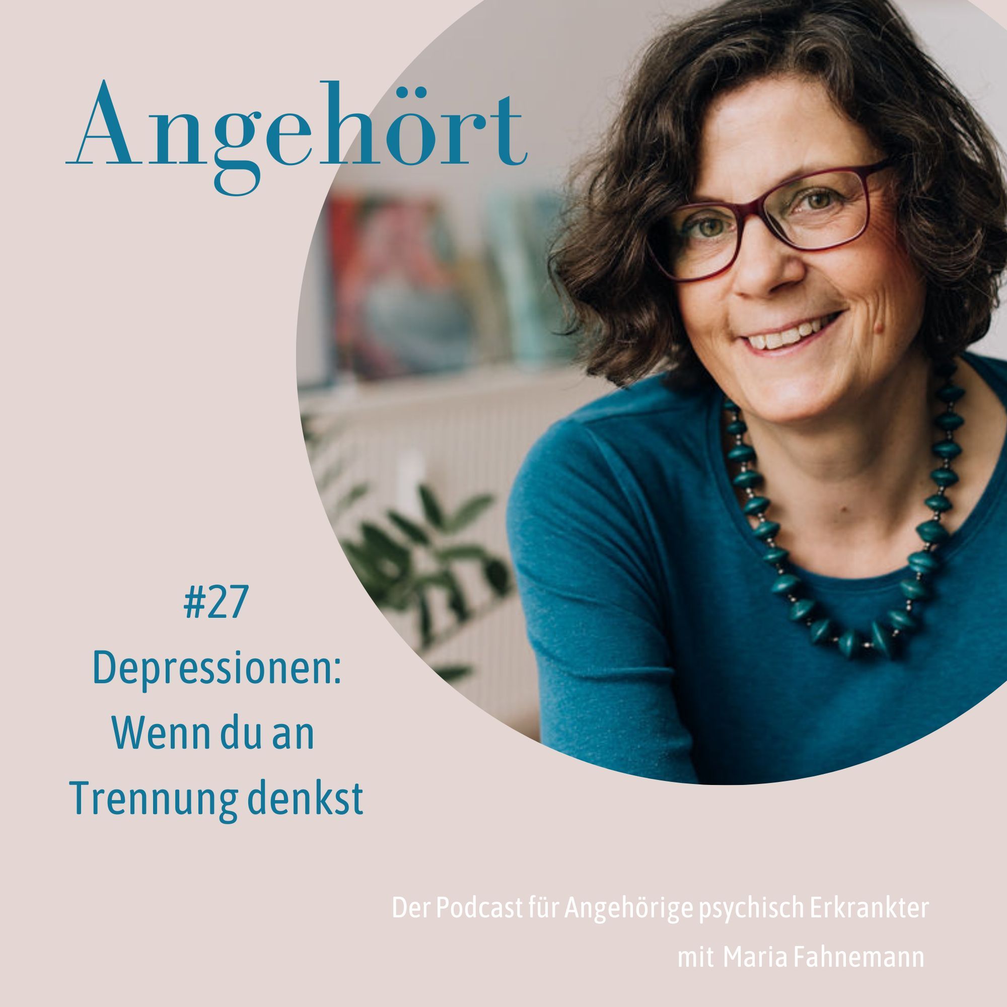 #27 Depressionen: Wenn du an Trennung denkst