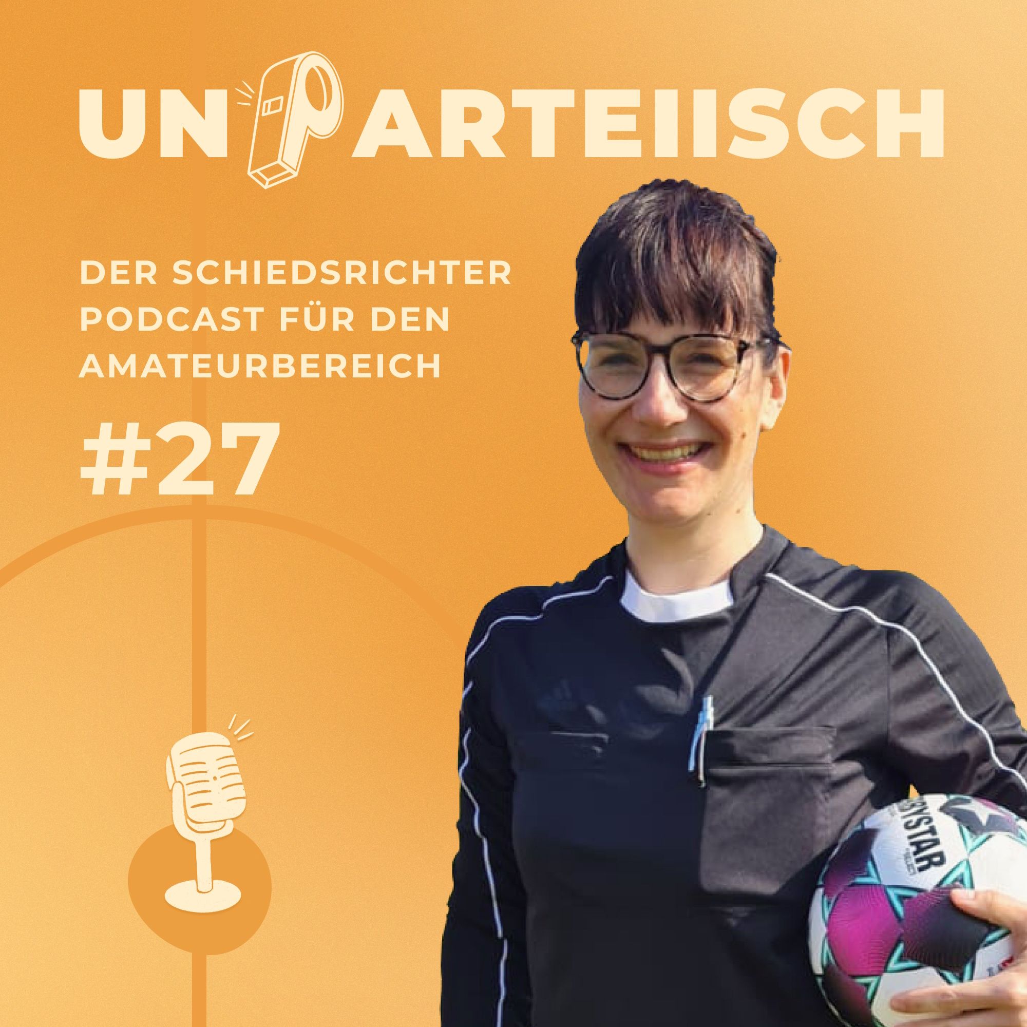 #27 Die Welt des Blindenfußballs mit Schiedsrichterin Steffi Schick