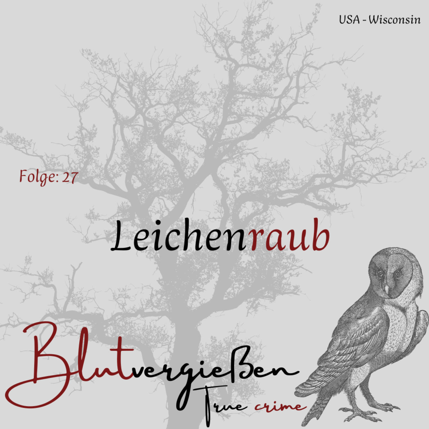 #27 Edward Gein - Leichenraub