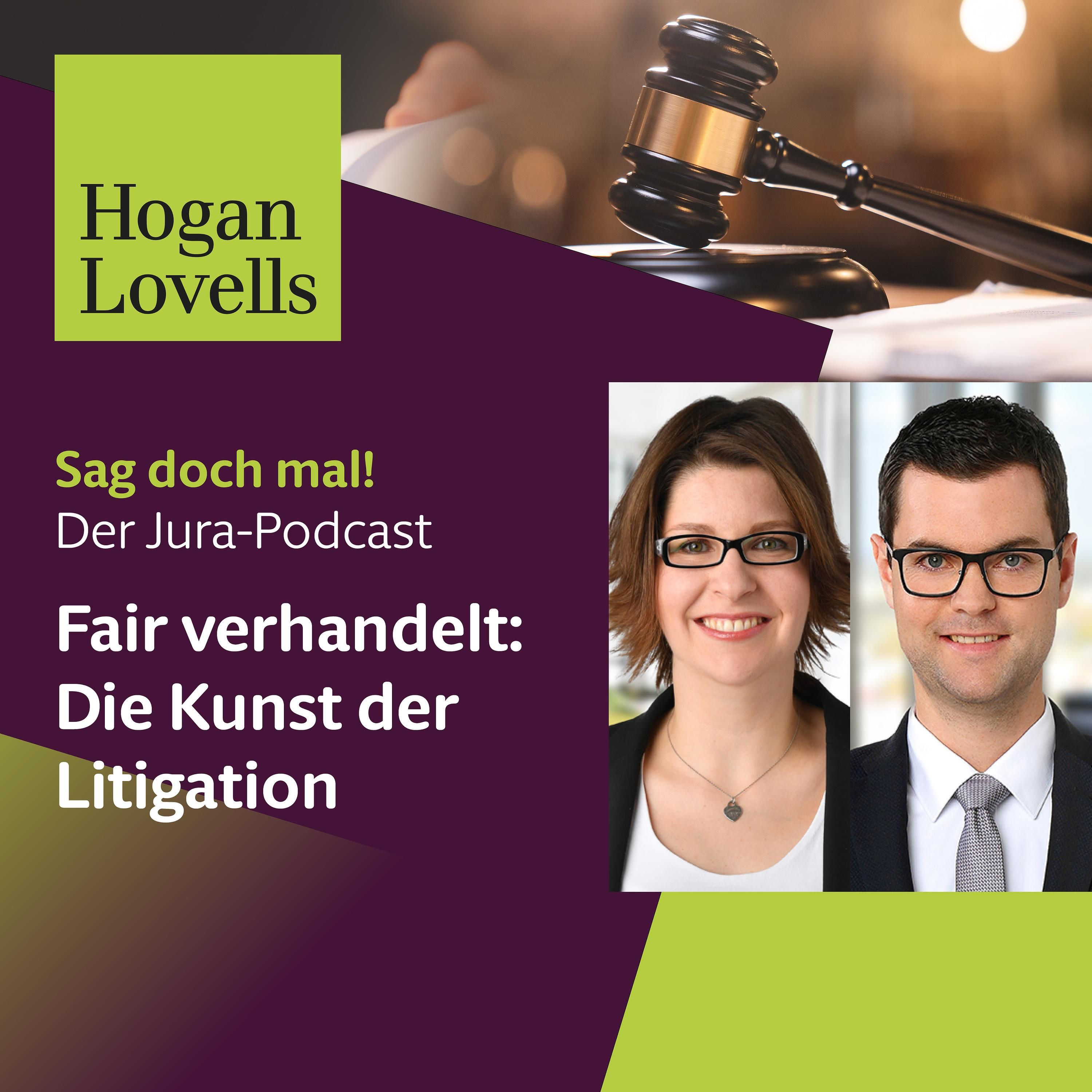 #27 Fair verhandelt: Die Kunst der Litigation