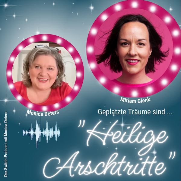 #27 - Heilige Arschtritte - Die Frau, die eine äußerst schmerzhafte Trennung durchmachte!