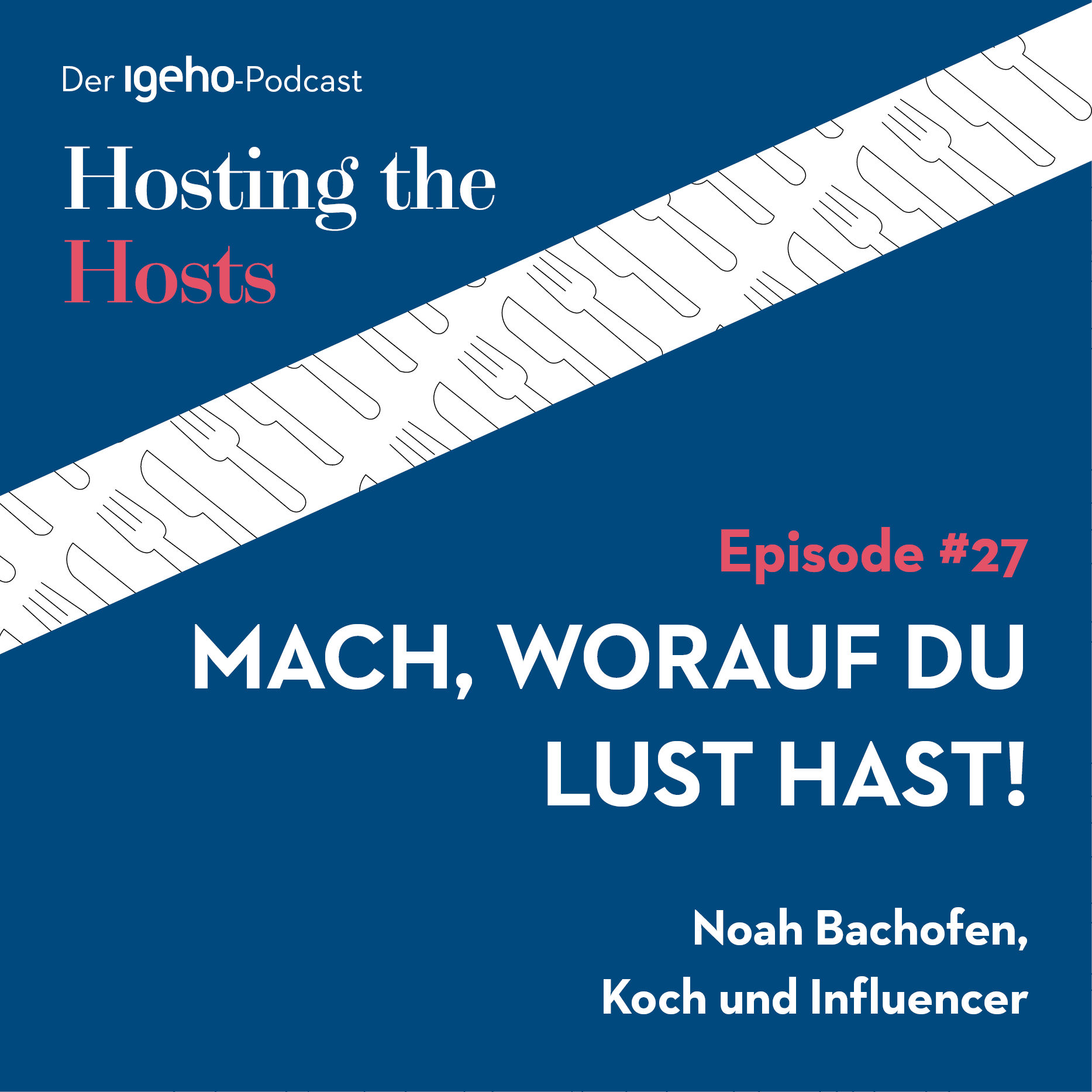 #27 Mach, worauf du Lust hast!