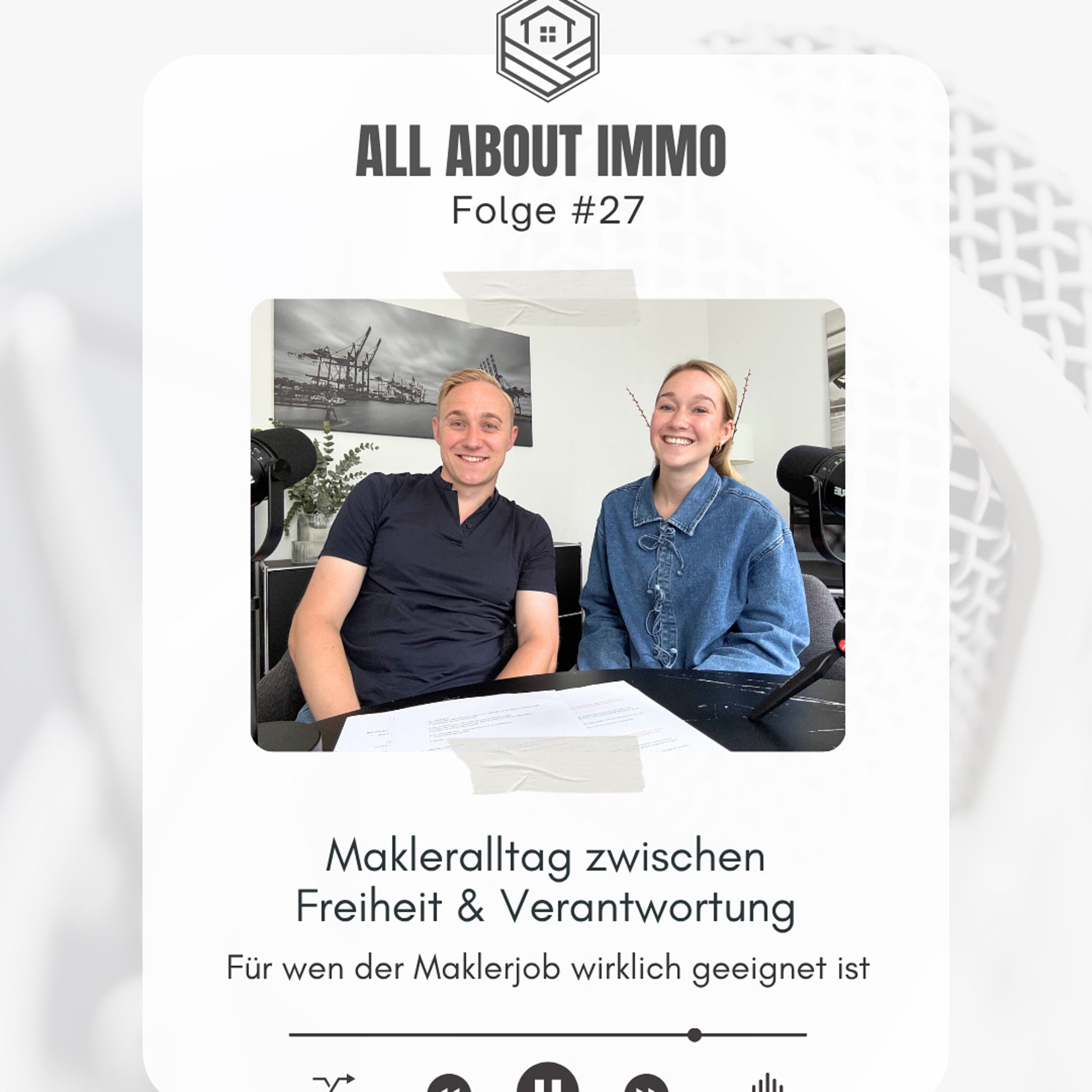 #27 Makleralltag zwischen Freiheit und Verantwortung: Für wen der Maklerjob wirklich geeignet ist