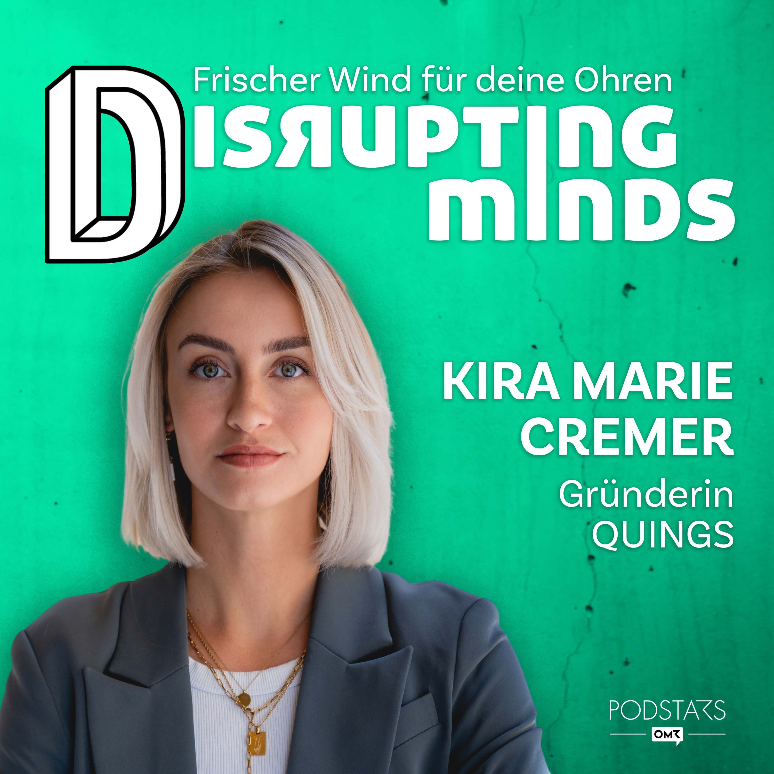 #27 mit QUINGS Gründerin und LinkedIn Coach Kira Marie Cremer