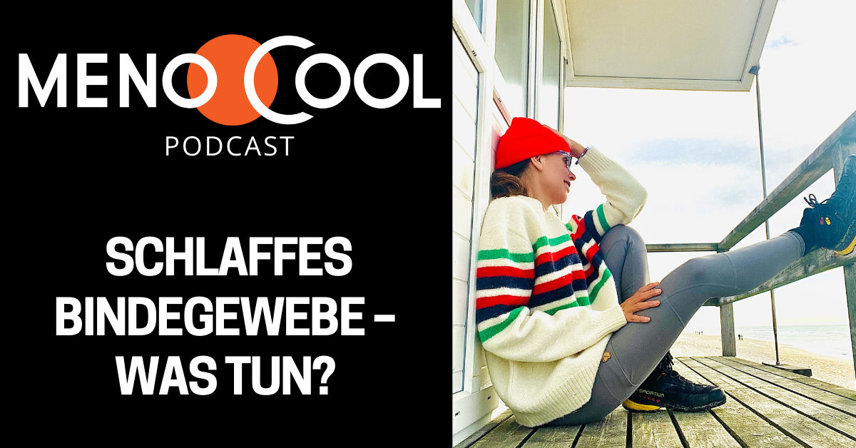 #27 Schlaffes Bindegewebe &#x2013; was tun?