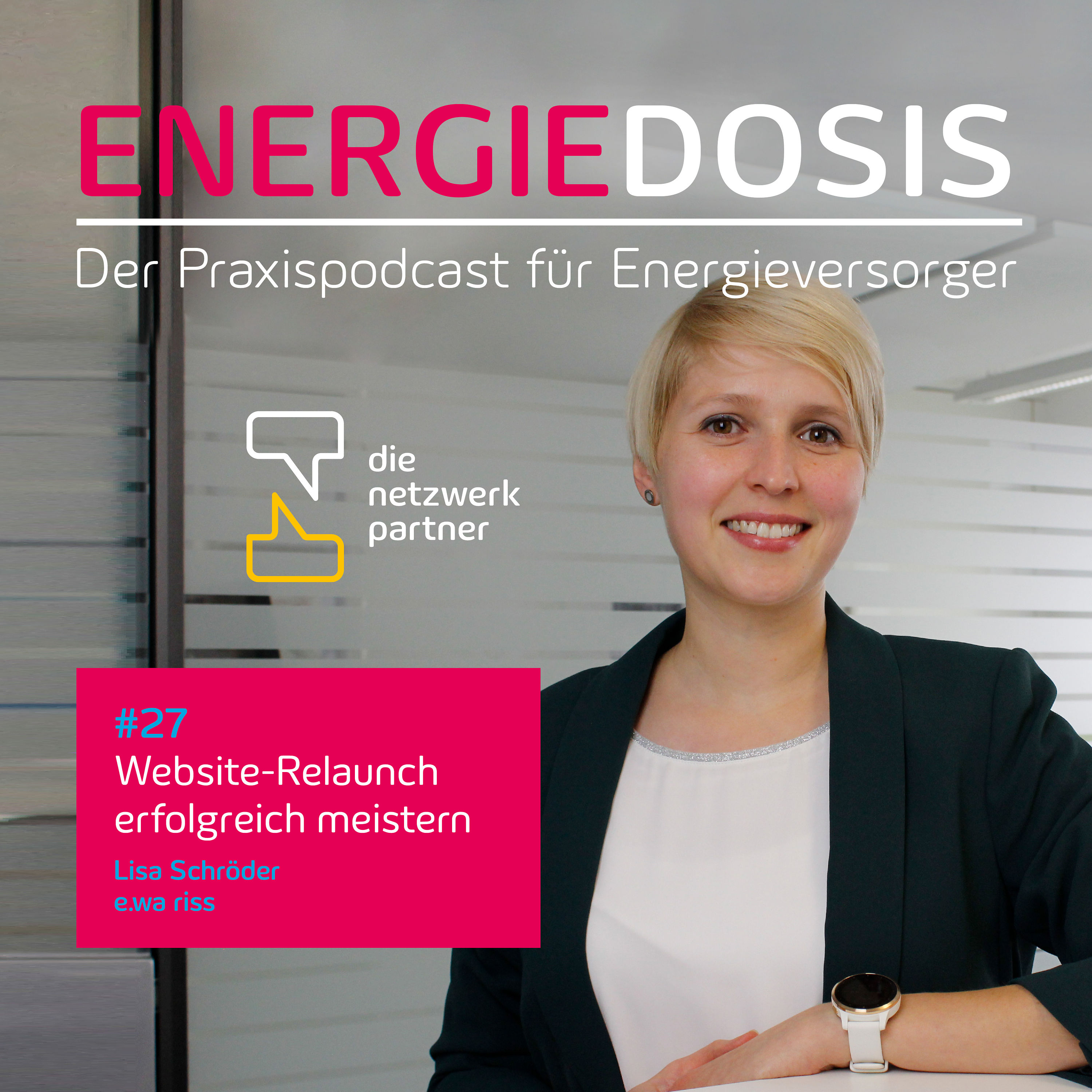 27: Website-Relaunch erfolgreich meistern – Lisa Schröder, e.wa riss