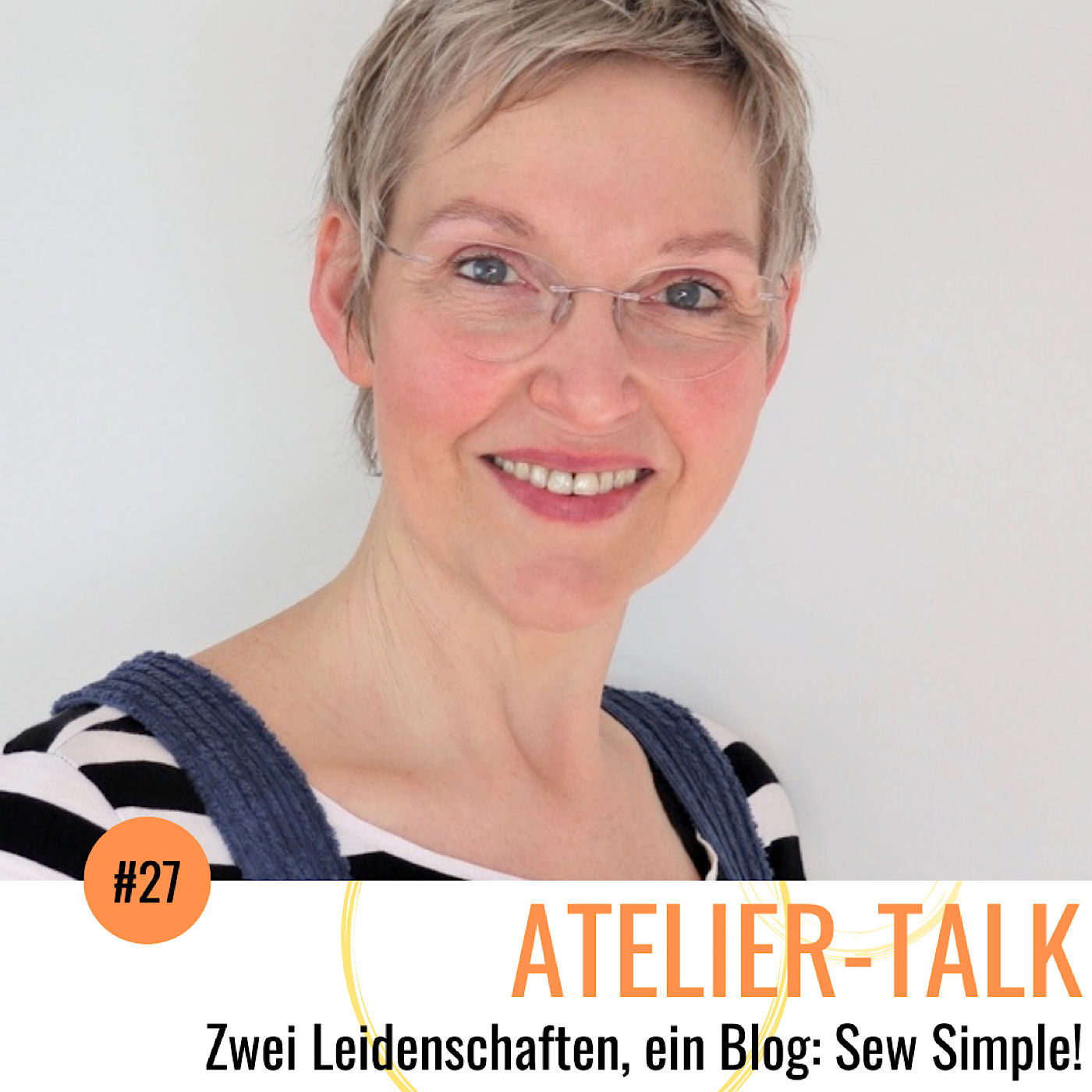 #27 Zwei Leidenschaften, ein Blog: Sew Simple!