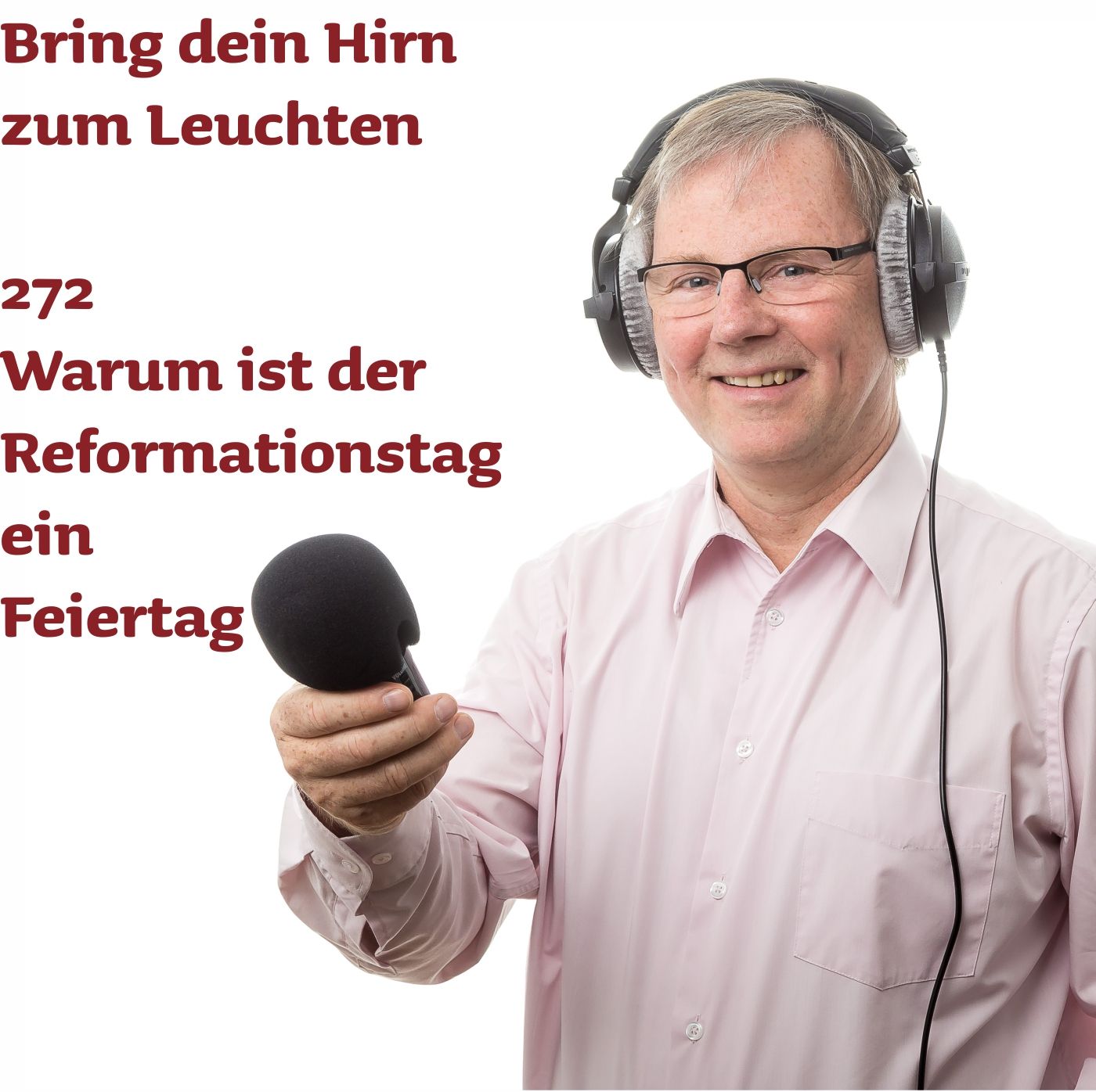 272 Warum ist der Reformationstag ein Feiertag
