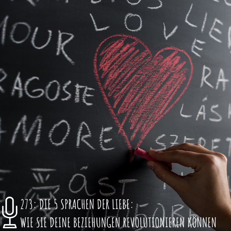 273: Die 5 Sprachen der Liebe
