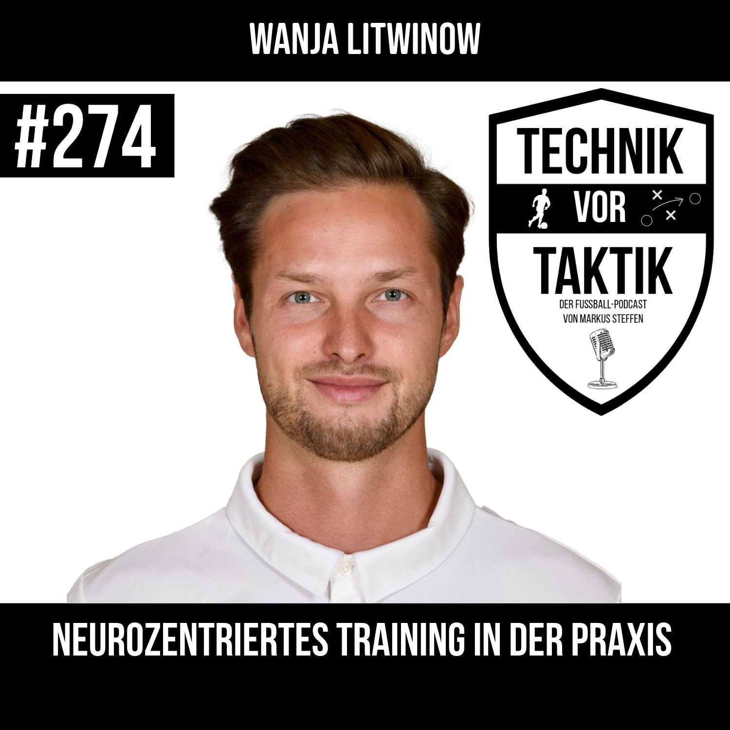 #274 Neurozentriertes Training in der Praxis - mit Wanja Litwinow
