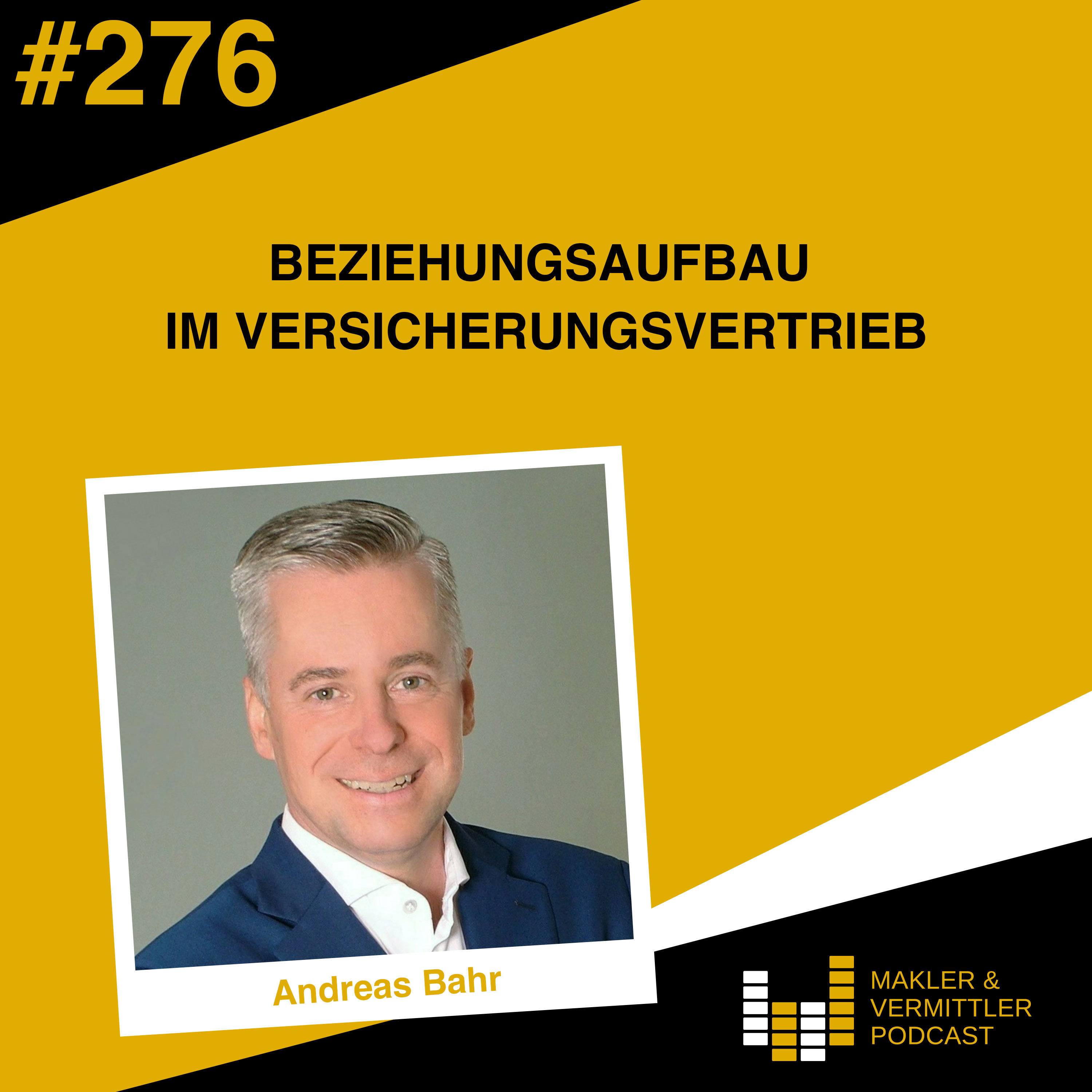 #276 Beziehungsaufbau im Versicherungsvertrieb