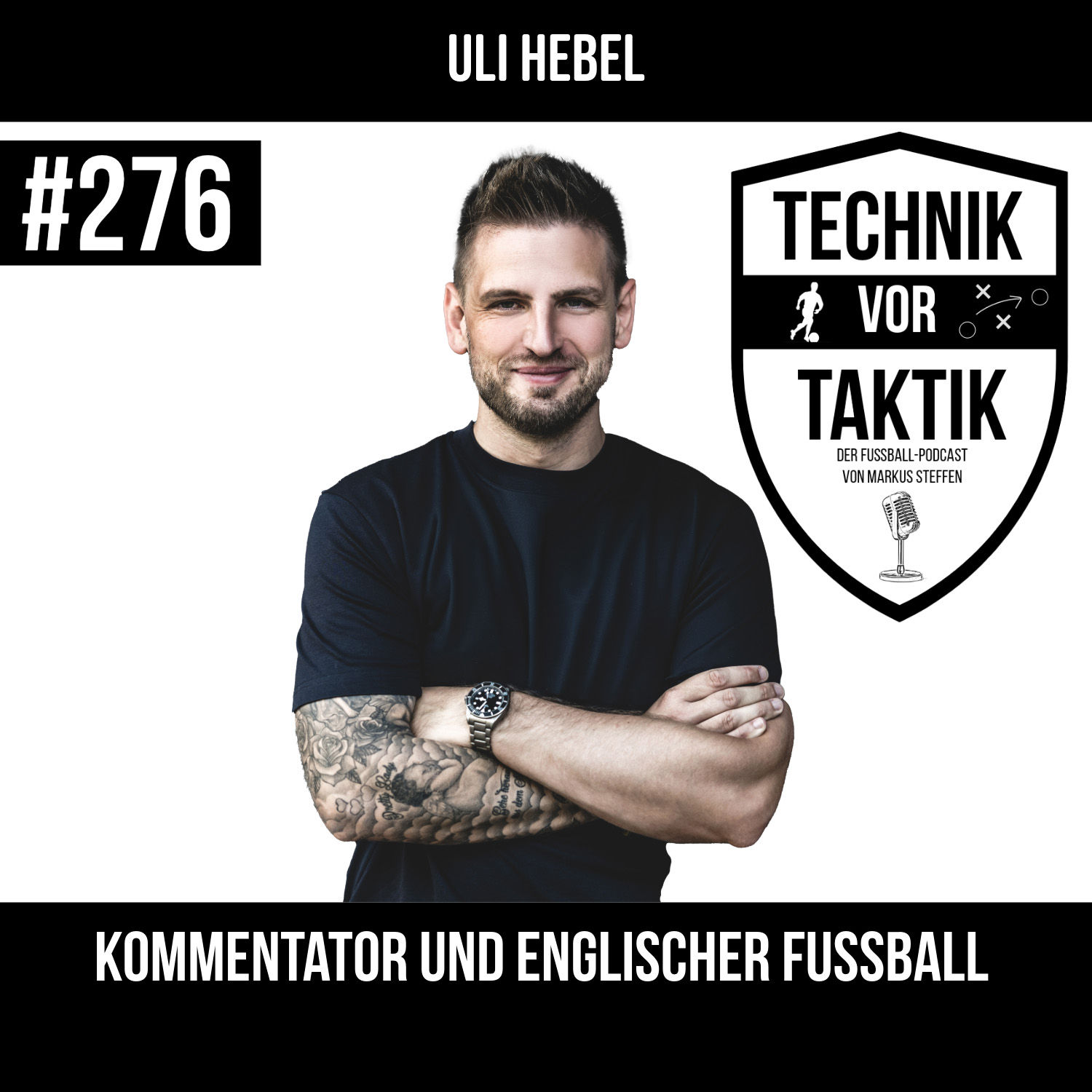 #276 Kommentator und englischer Fussball - mit Uli Hebel
