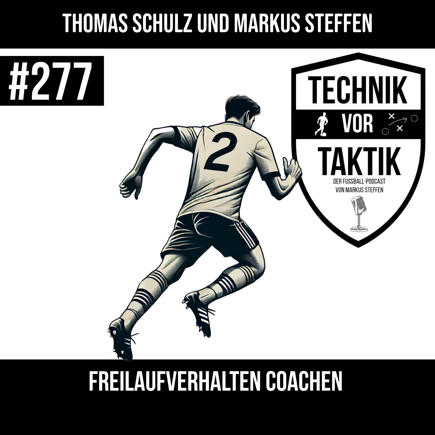 #277 Freilaufverhalten coachen - mit Thomas Schulz und Markus Steffen