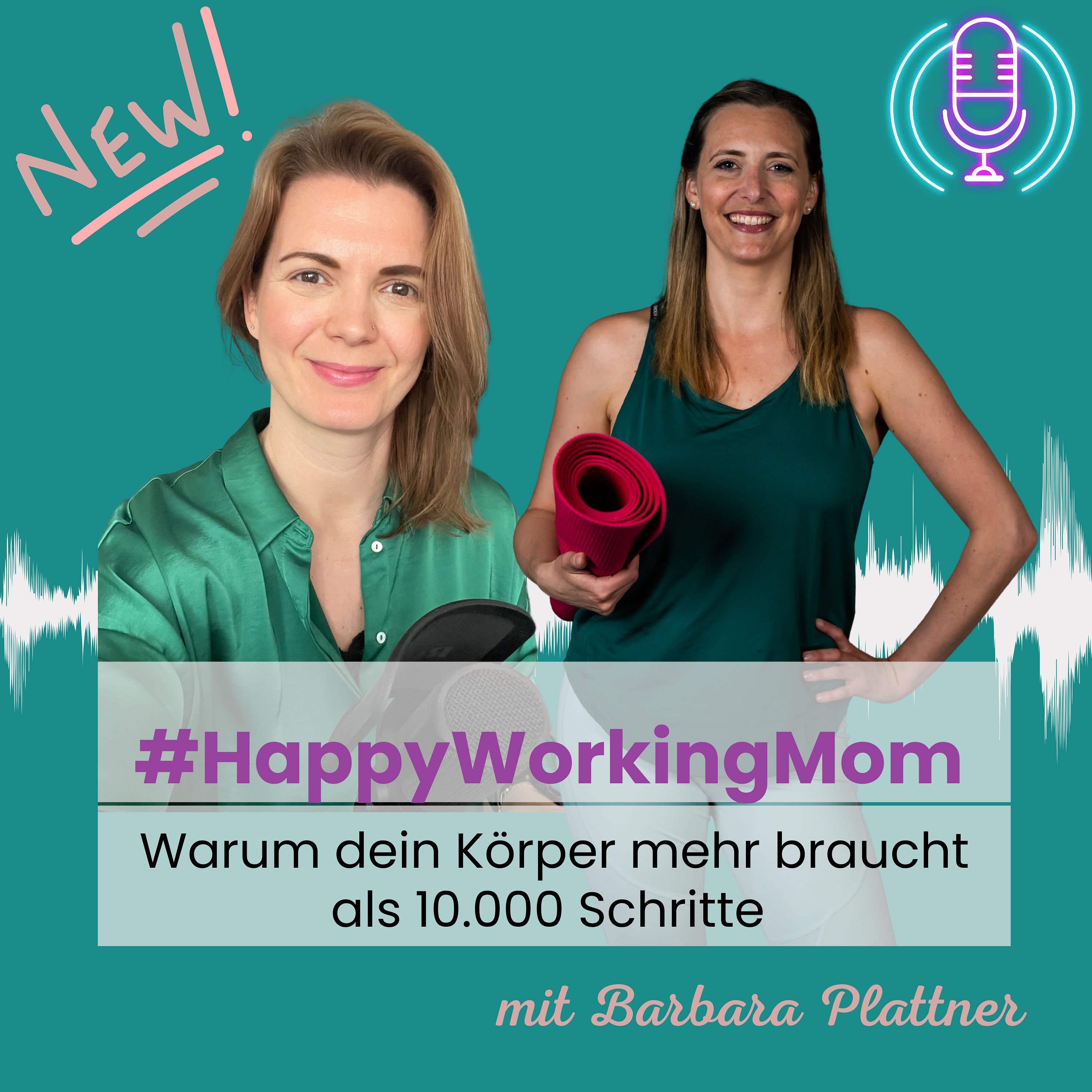 # 278 Warum dein Körper mehr braucht als 10.000 Schritte mit Barbara Plattner