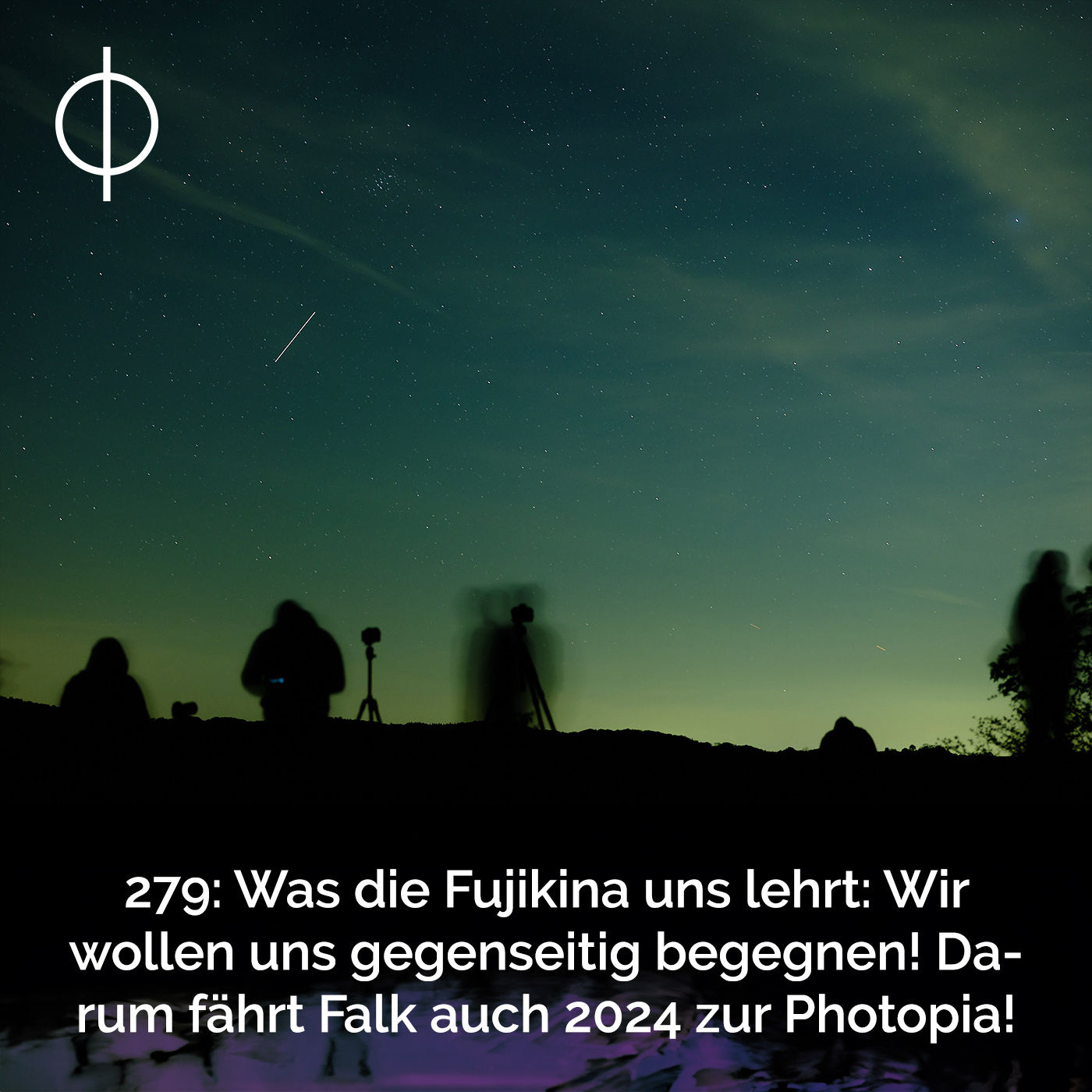 279: Was die Fujikina uns lehrt: Wir wollen uns gegenseitig begegnen! Darum fährt Falk auch 2024 zur Photopia