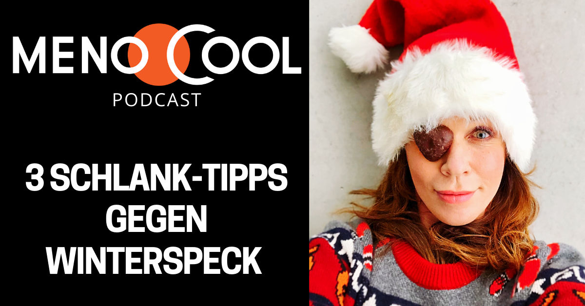 #28 3 Schlank-Tipps gegen Winterspeck