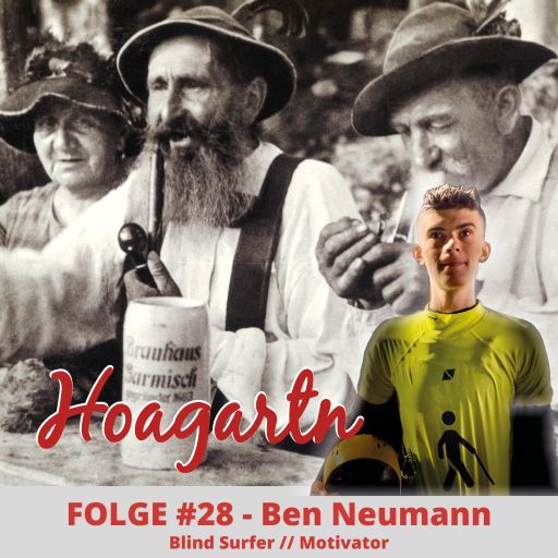 #28 Ben Neumann // Blind Surfer, Motivator
