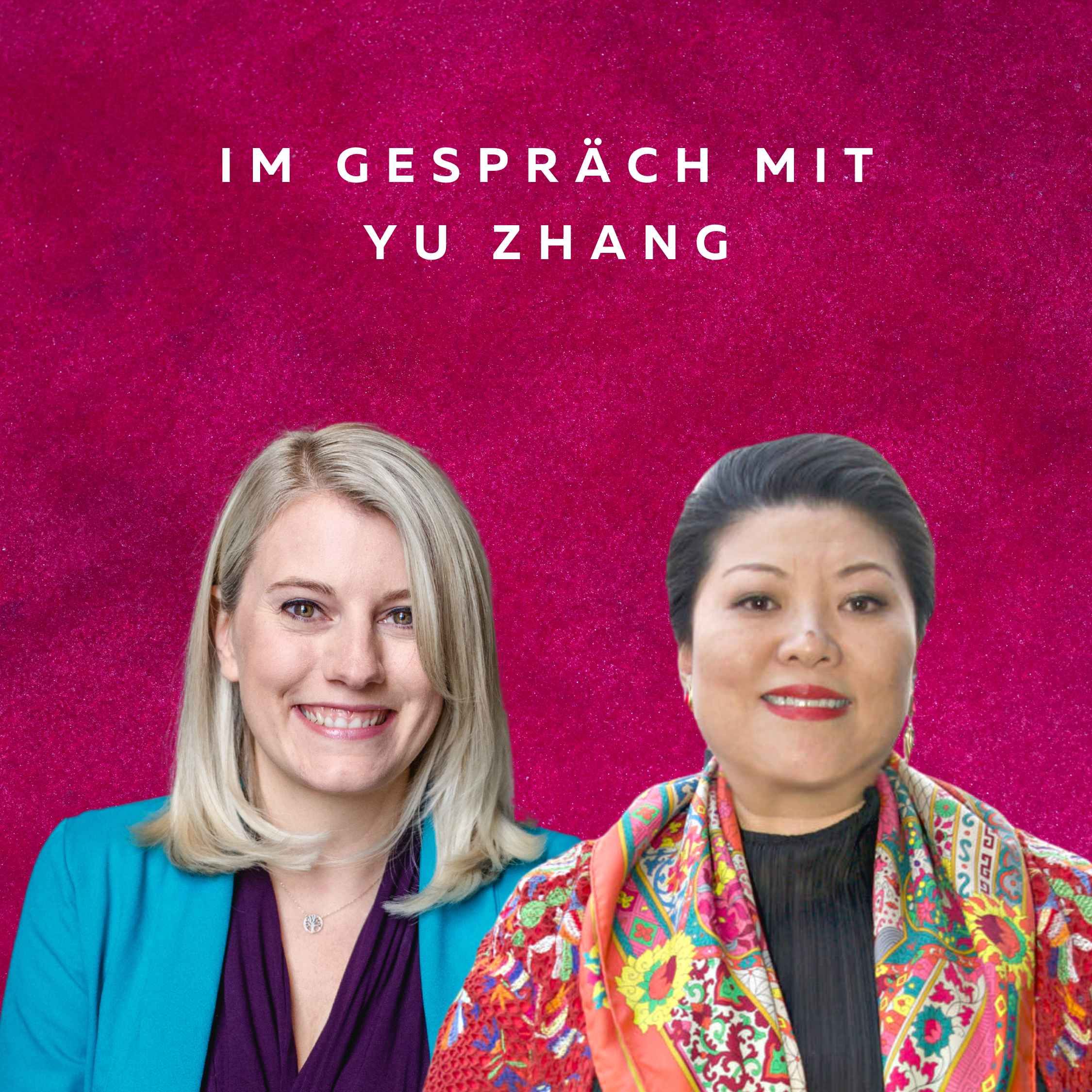 #28 - Die QuotenFrau mit Yu ZHANG Founder & Chair of GeKA