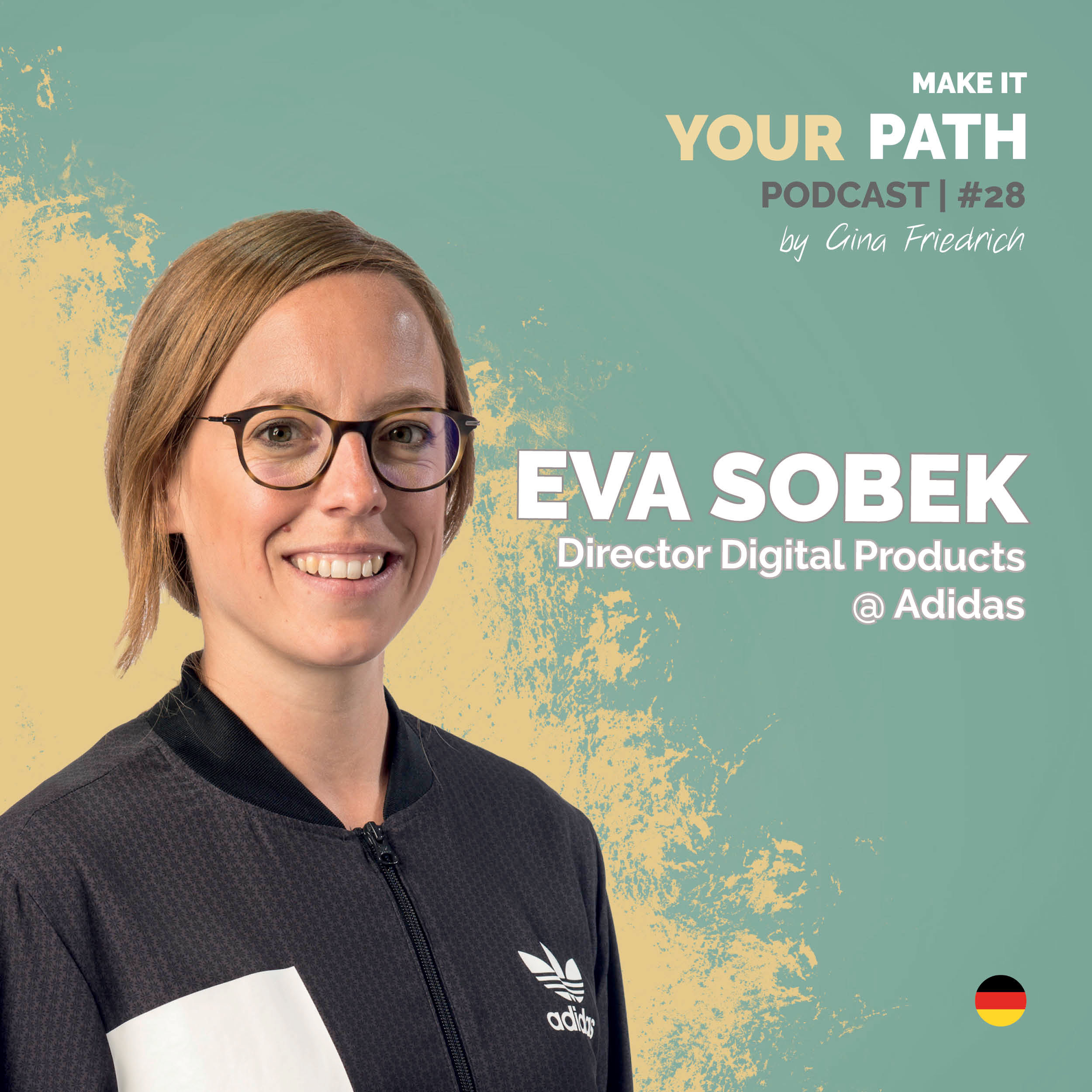 #28 Eva Sobek | Beim Wechsel in eine andere Unternehmenskultur erlebte ich einen Schock