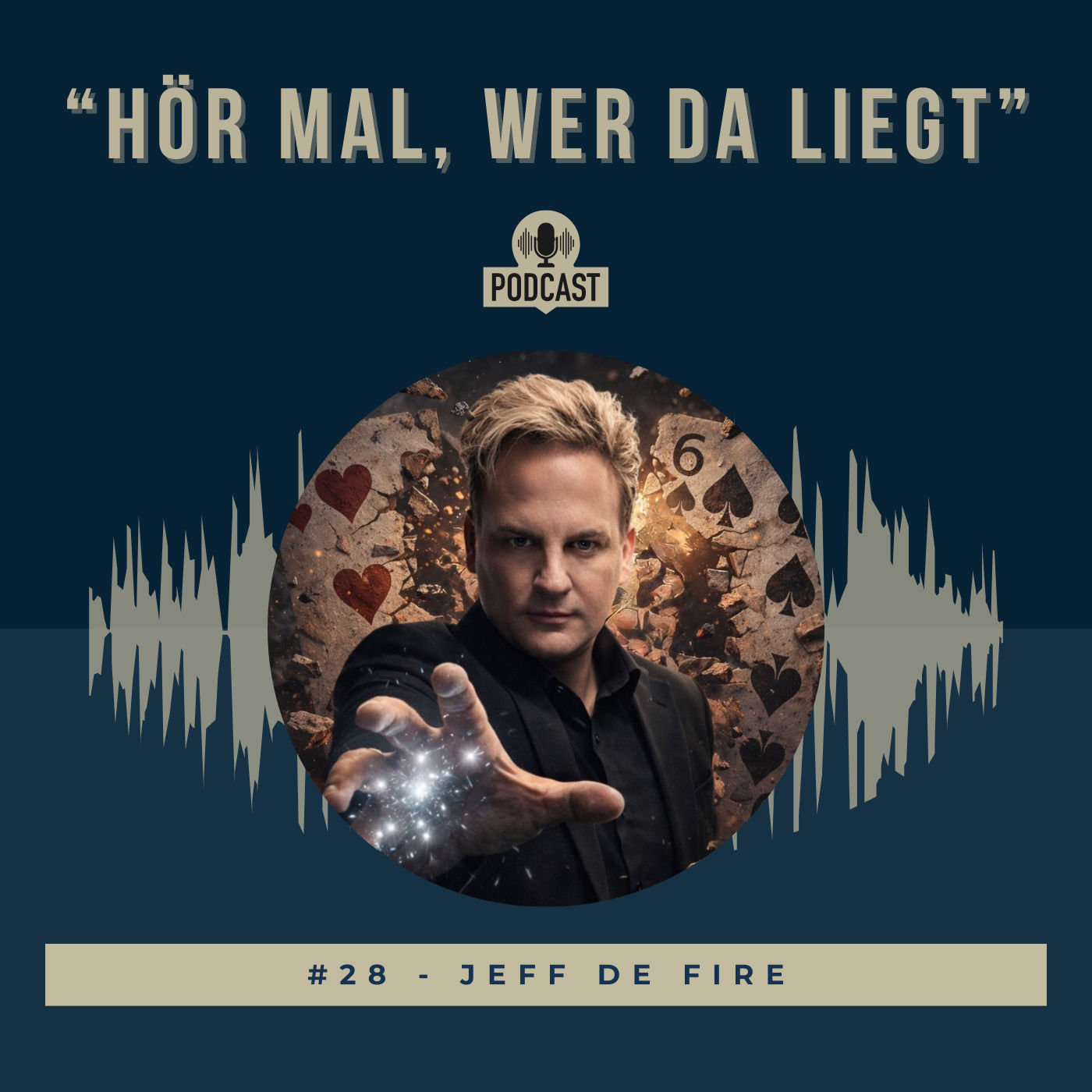 #28 - Jeff de Fire