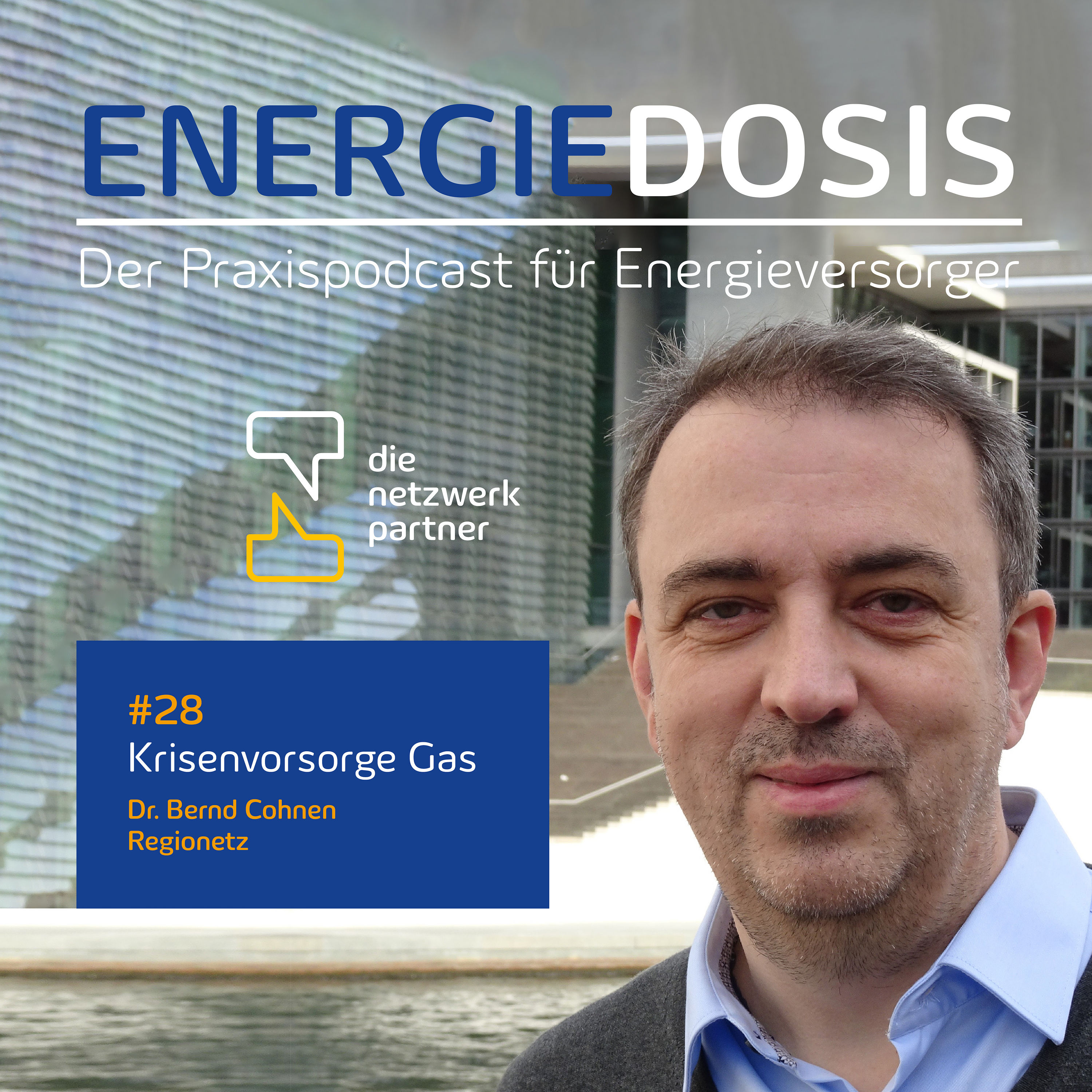 28: Krisenvorsorge Gas – Dr. Bernd Cohnen, Regionetz