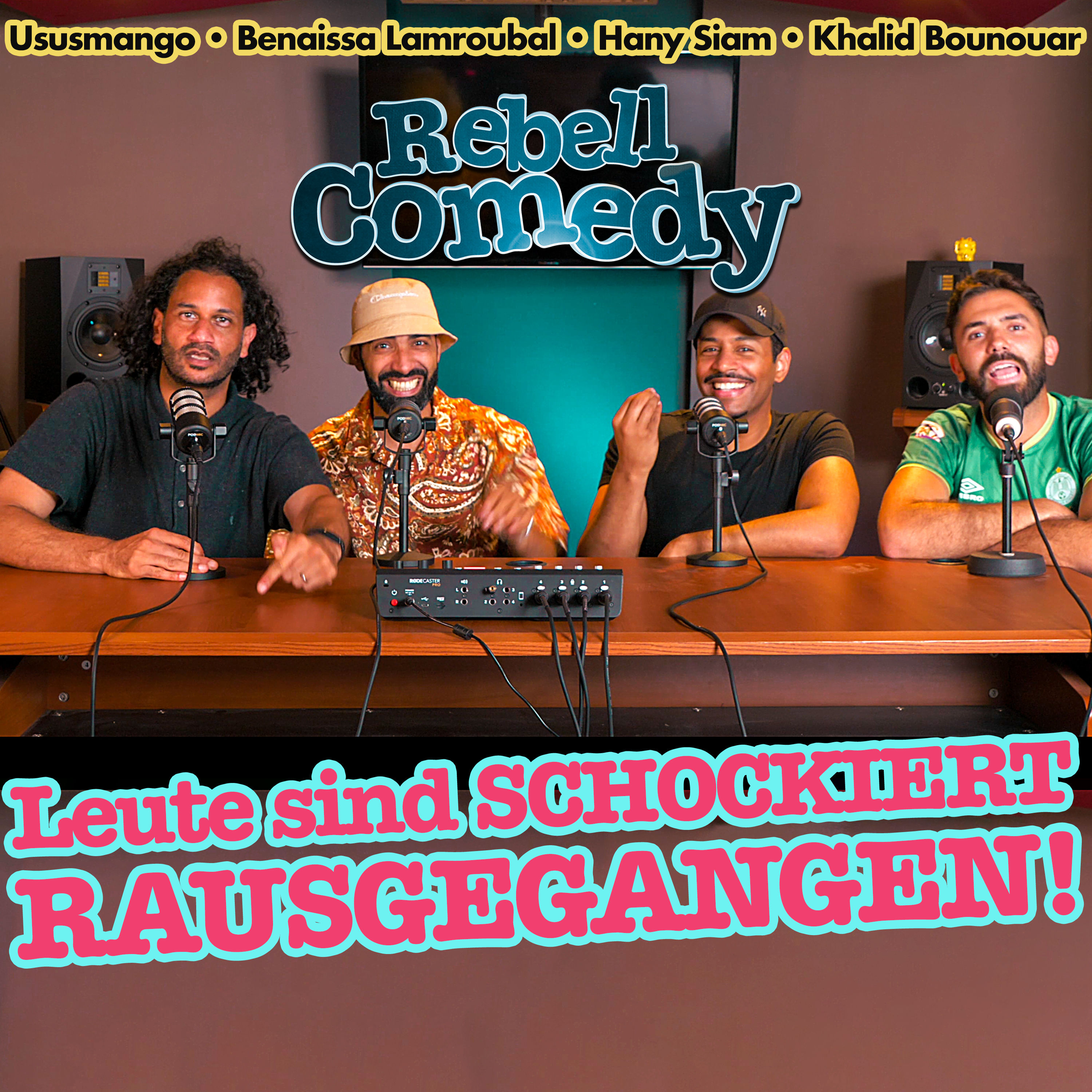 #28 Unsere Tour hat POLARISIERT! RebellComedy-Podcast mit Benaissa, Khalid, Ususmango & Hany