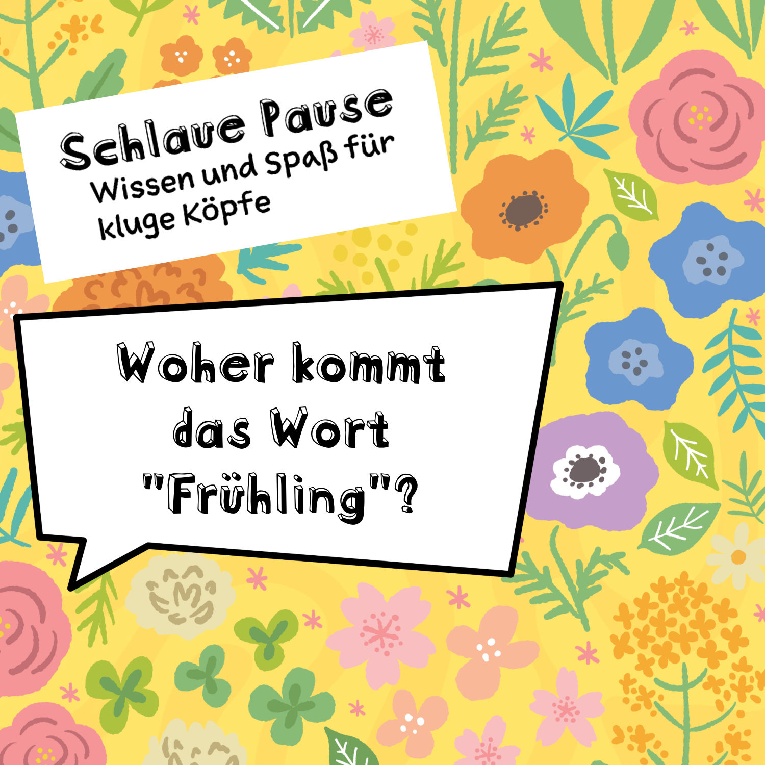 #28 Woher kommt das Wort "Frühling"?