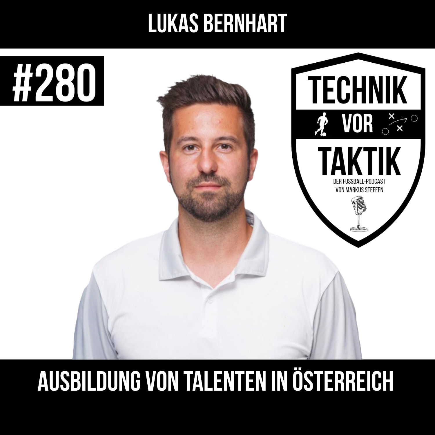 #280 Ausbildung von Talenten in Österreich - mit Lukas Bernhart